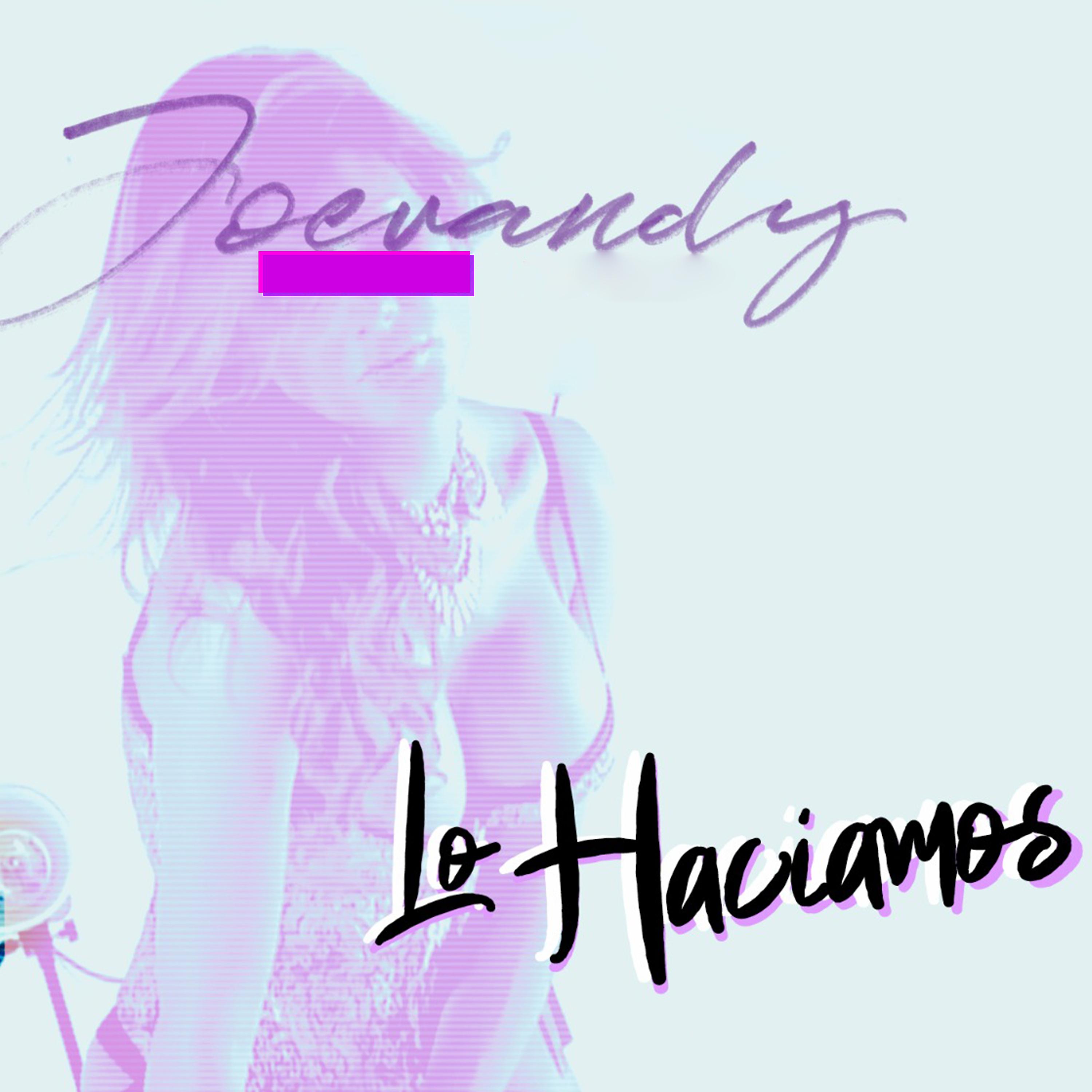 Постер альбома Lo Haciamos