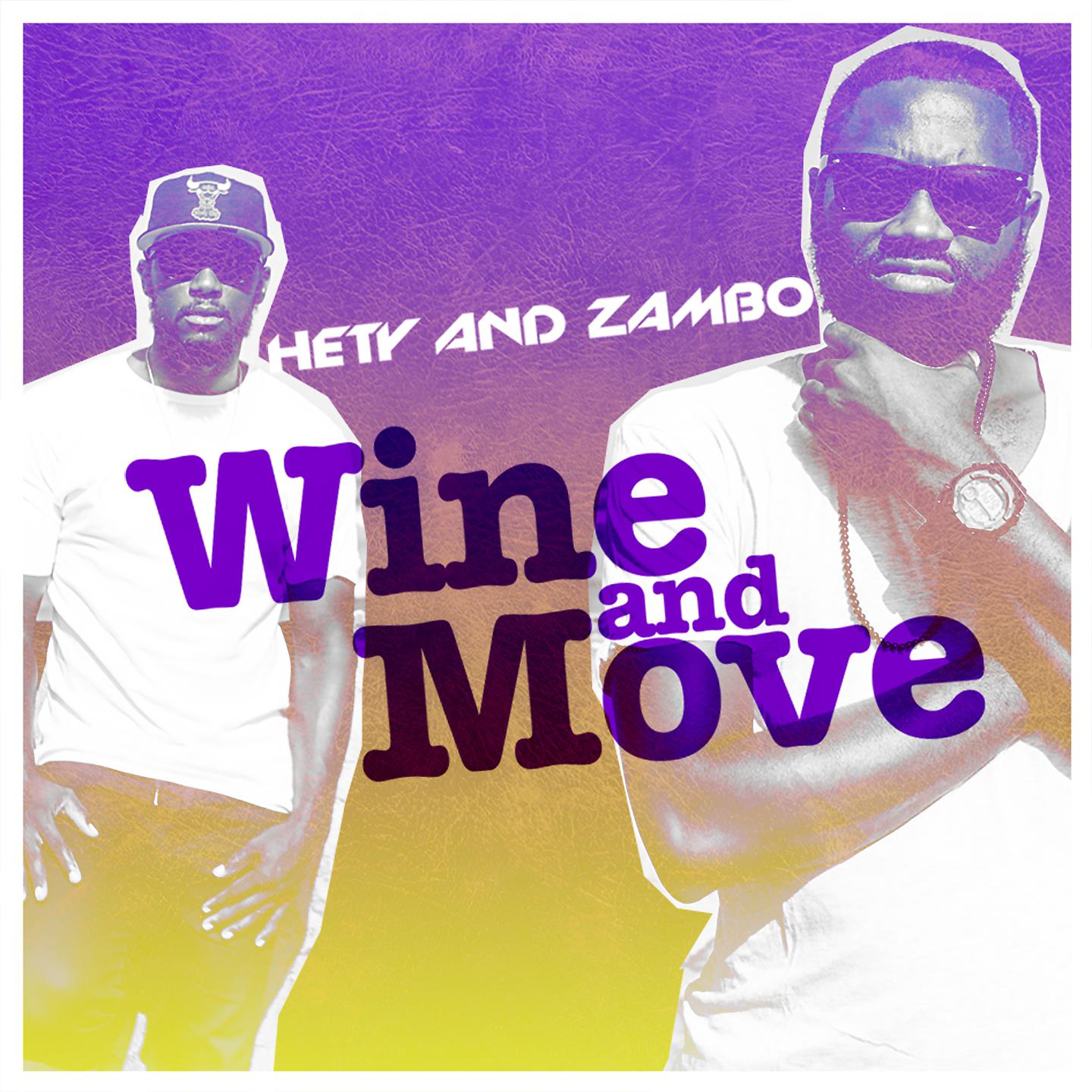 Постер альбома Wine And Move
