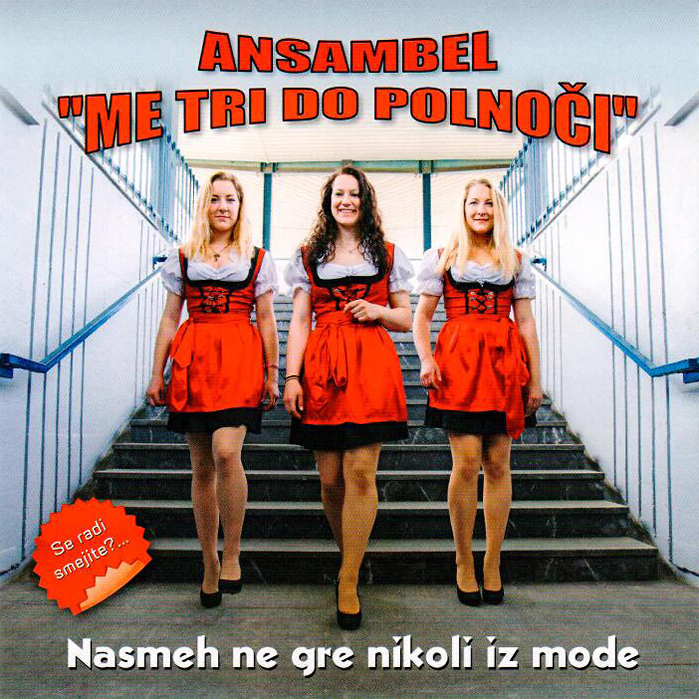 Ansambel Me tri do polnoči - Debli