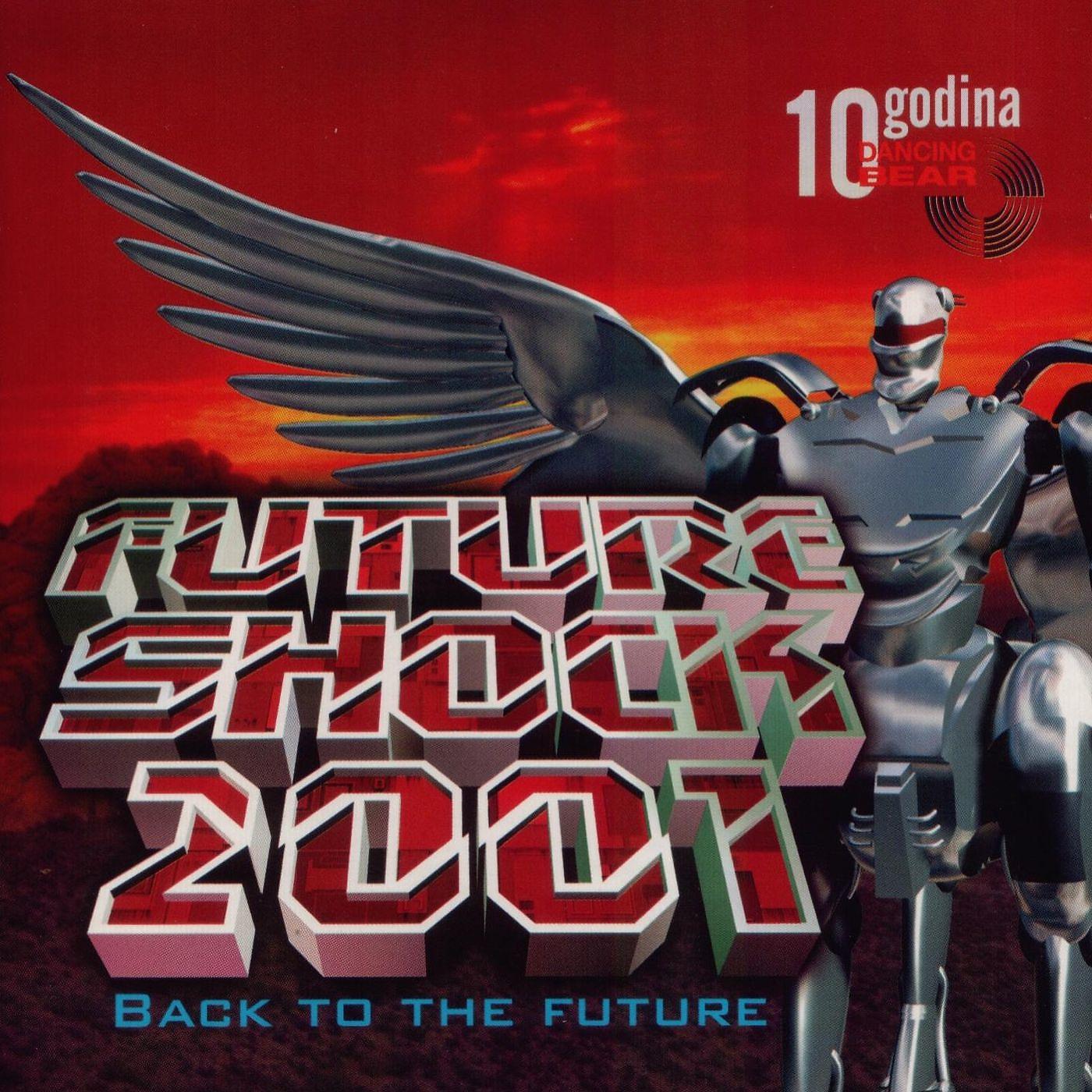 Постер альбома Future Shock 2001 (Back to the Future)