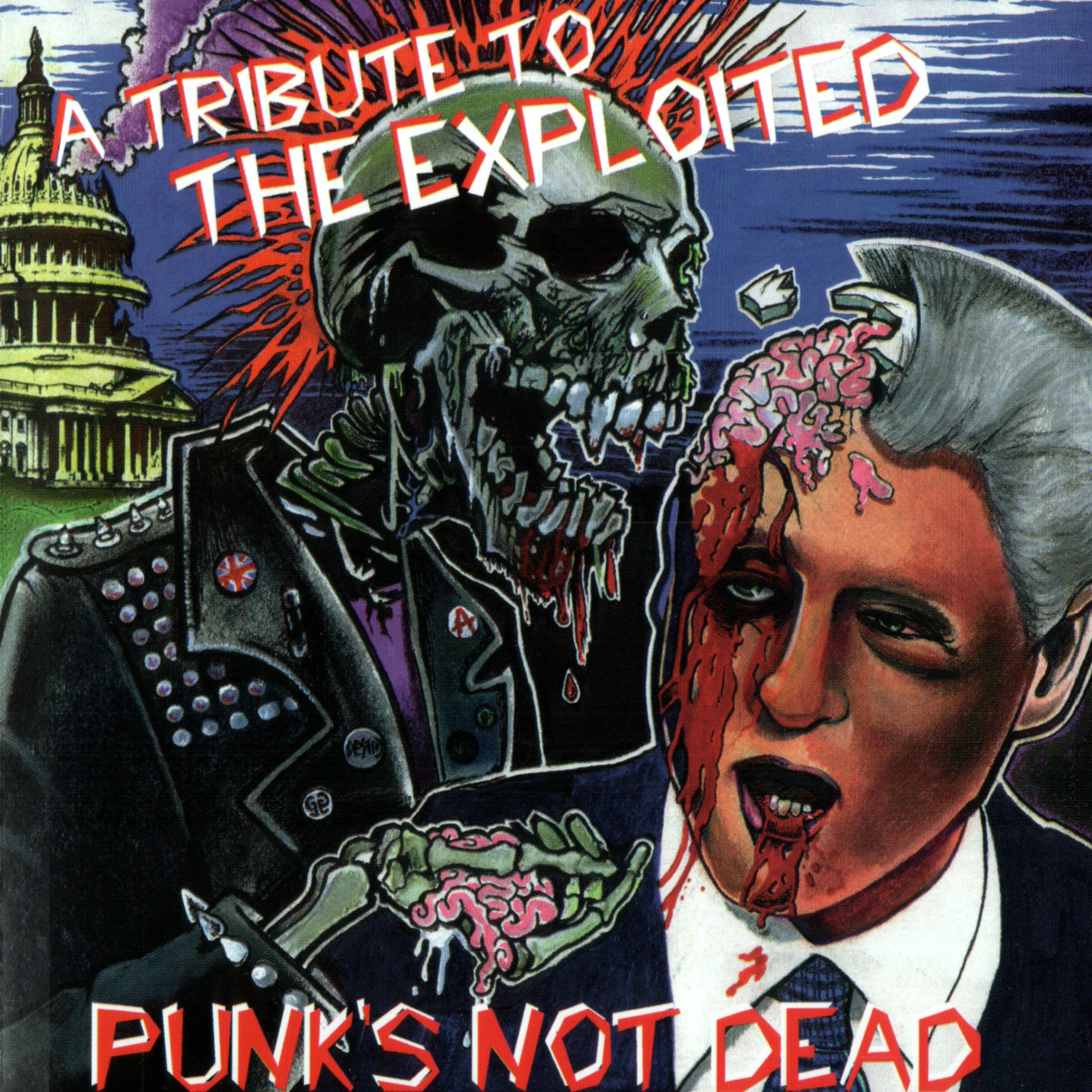 Постер альбома Punk's not Dead: A Tribute to the Exploited