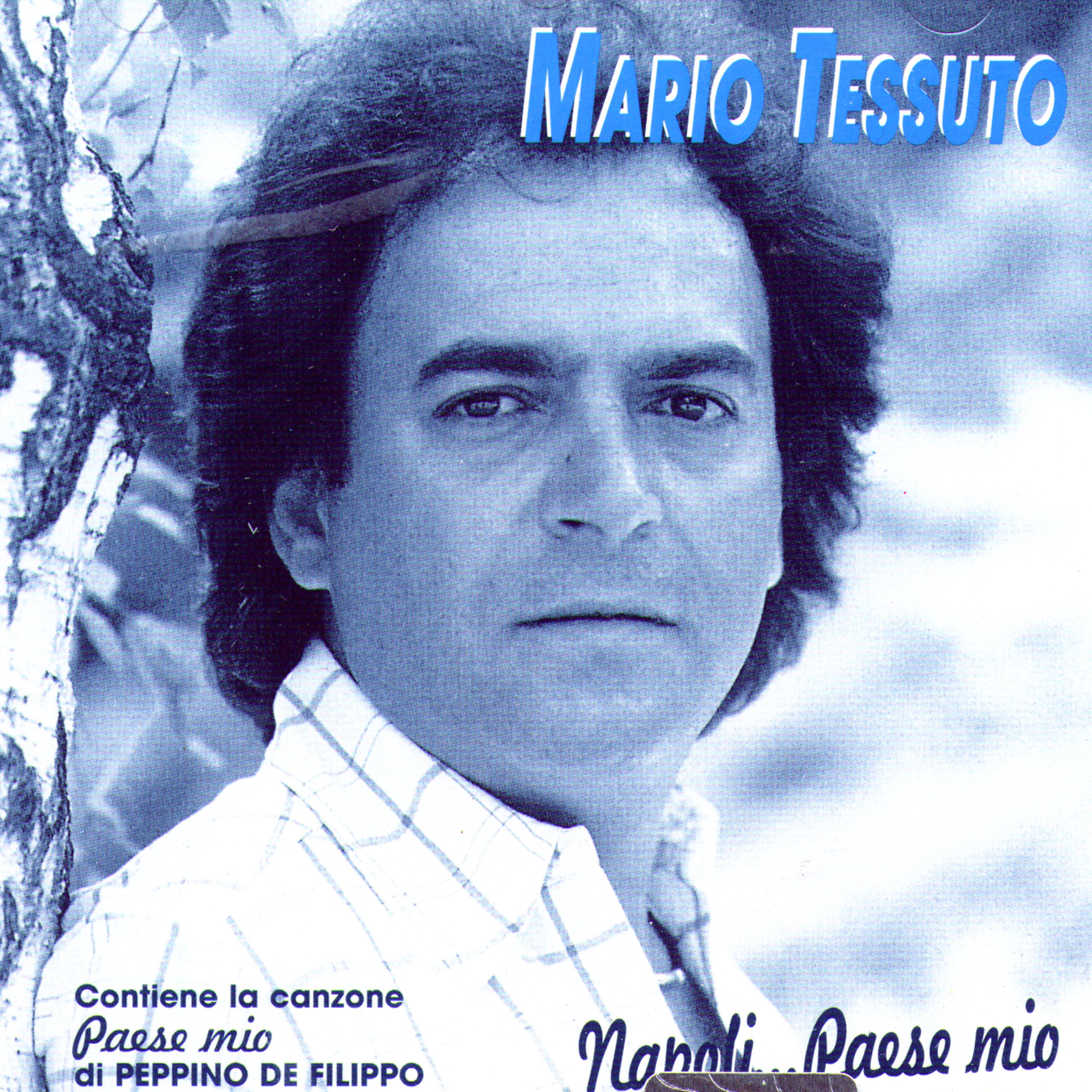 Mario Tessuto - O Surdato 'Nnammurato