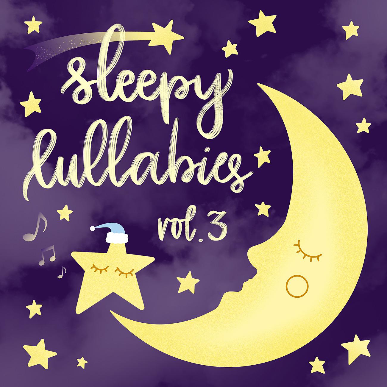 Постер альбома Sleepy Lullabies Vol. 3