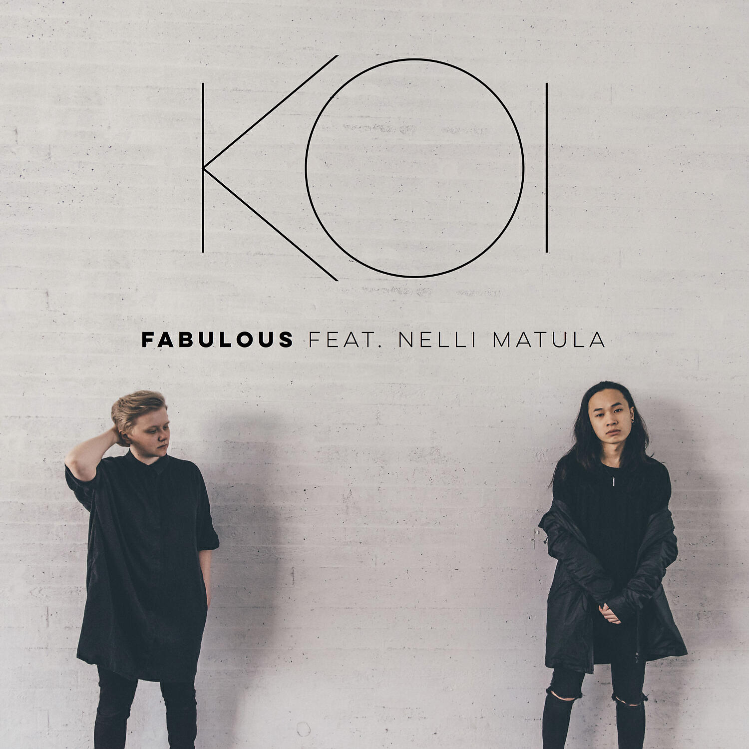 KOI - Fabulous (feat. Nelli Matula)