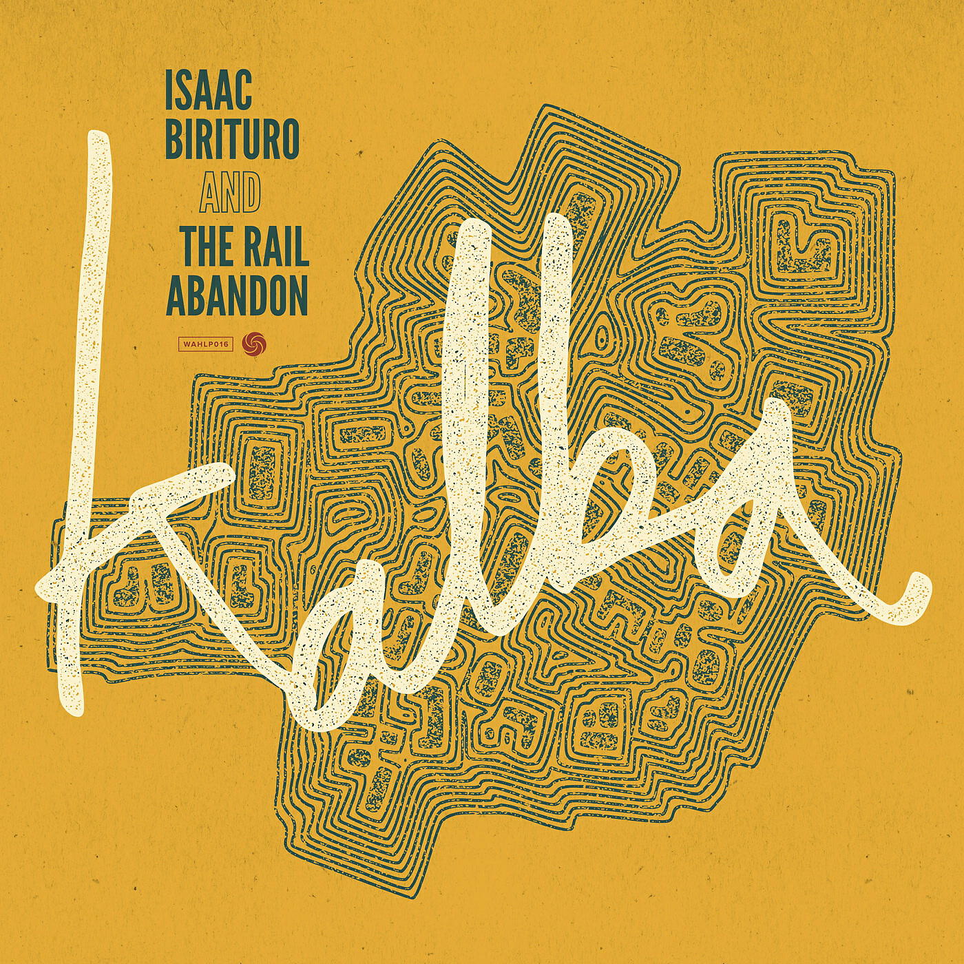 Isaac Birituro & The Rail Abandon - Highlife
