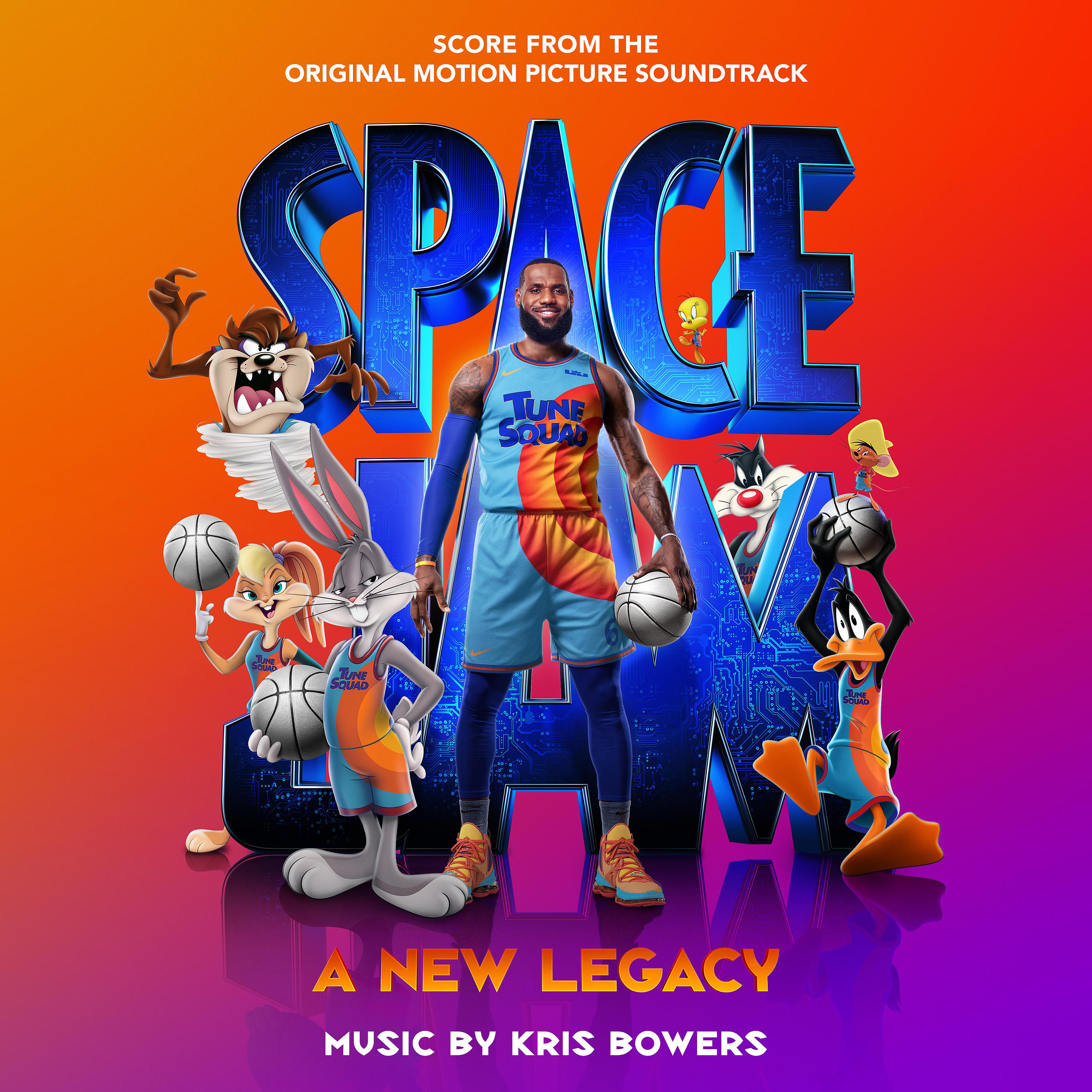 Постер альбома Space Jam: A New Legacy (Score from the Original Motion Picture Soundtrack)