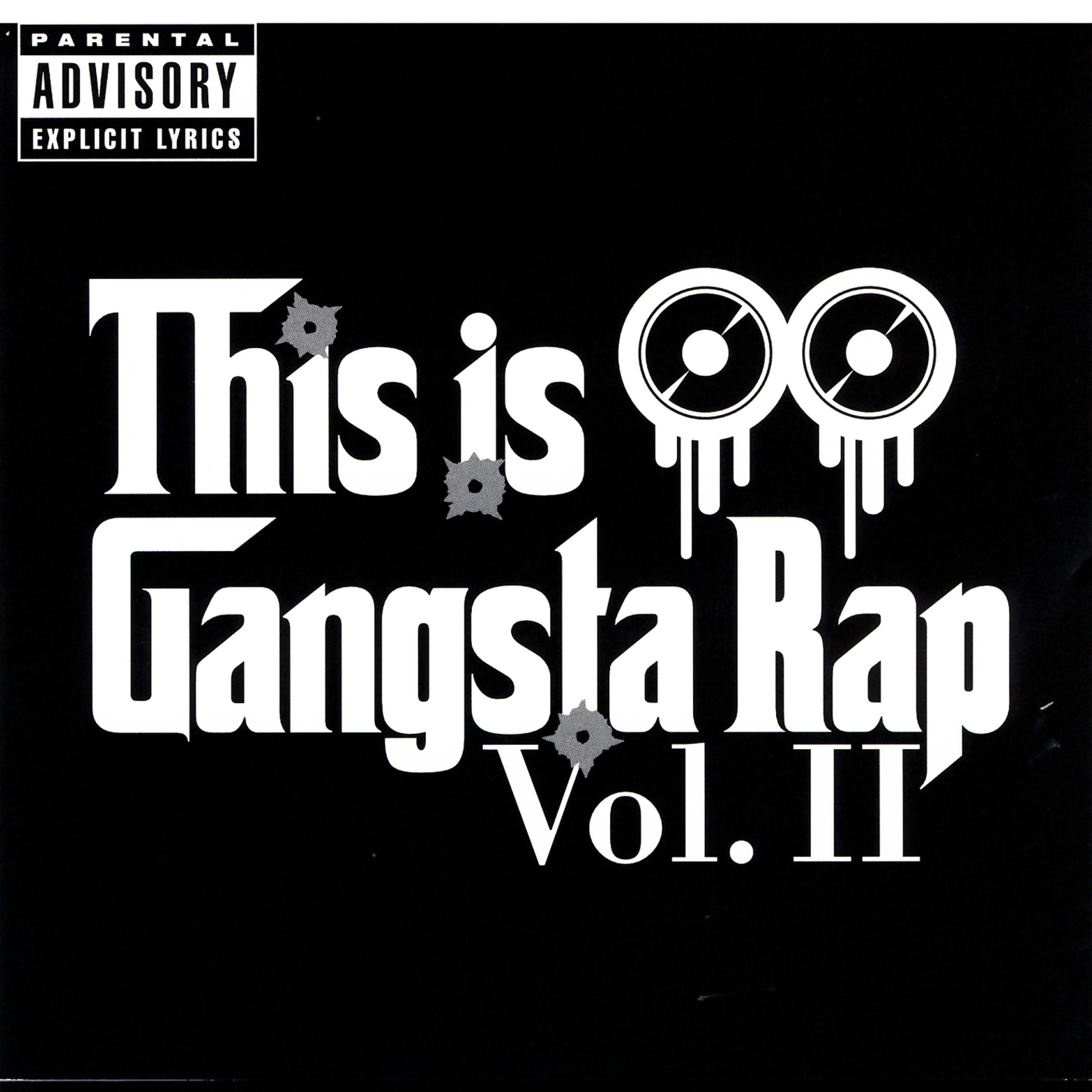 Постер альбома This Is Gangsta Rap, Vol. II