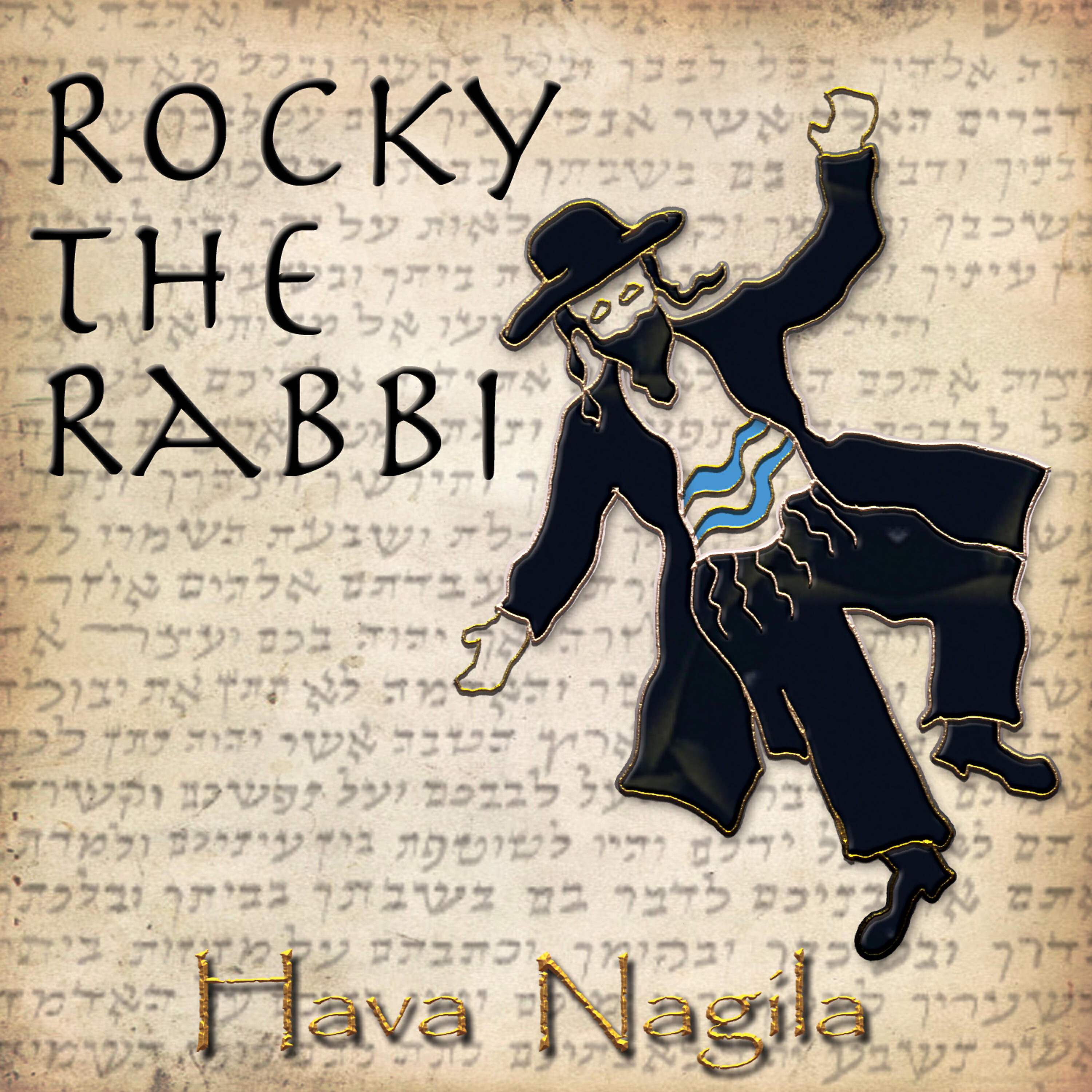 Rocky The Rabbi - Hava Nagila (Havah Nagilah)