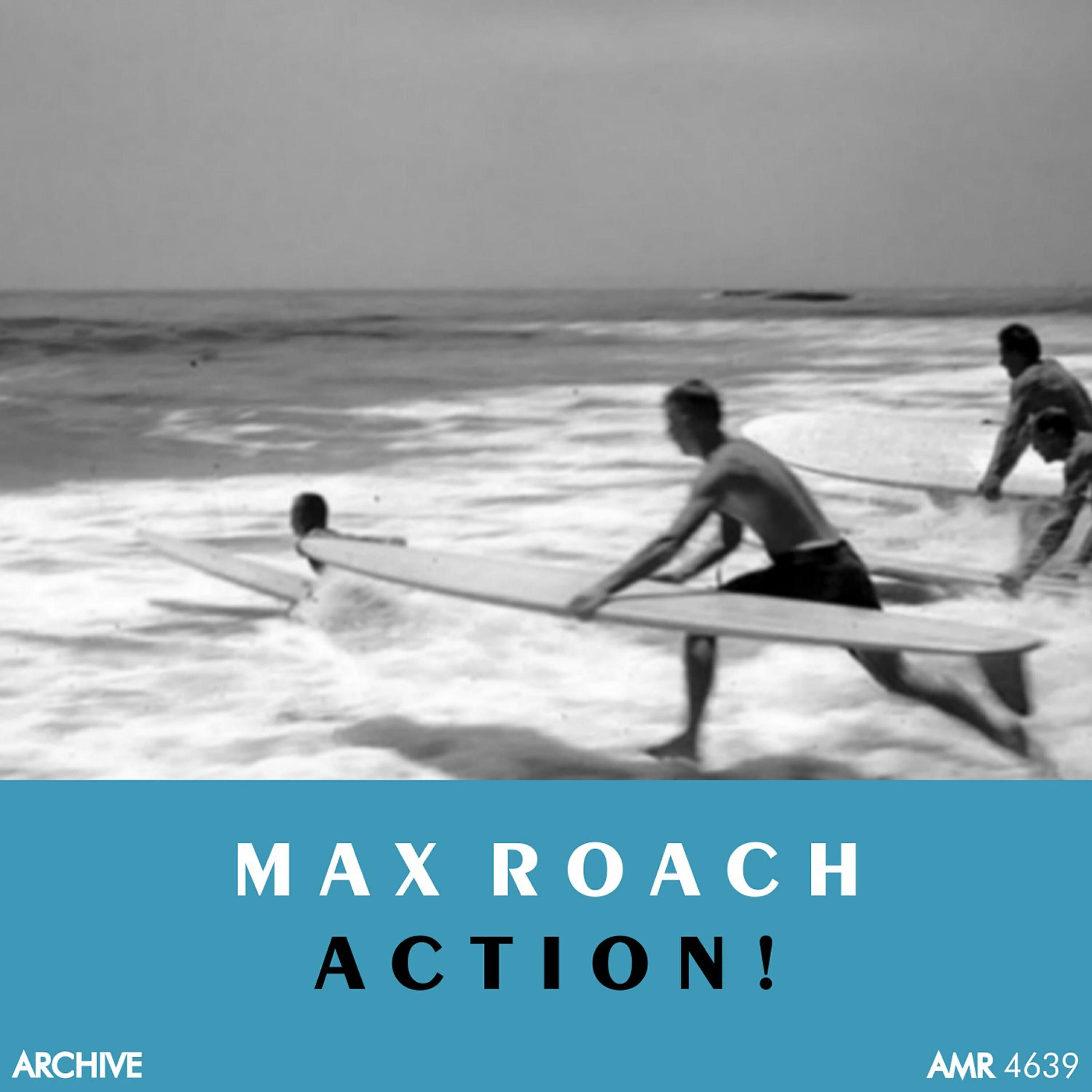 Max Roach - Deeds, Not Words