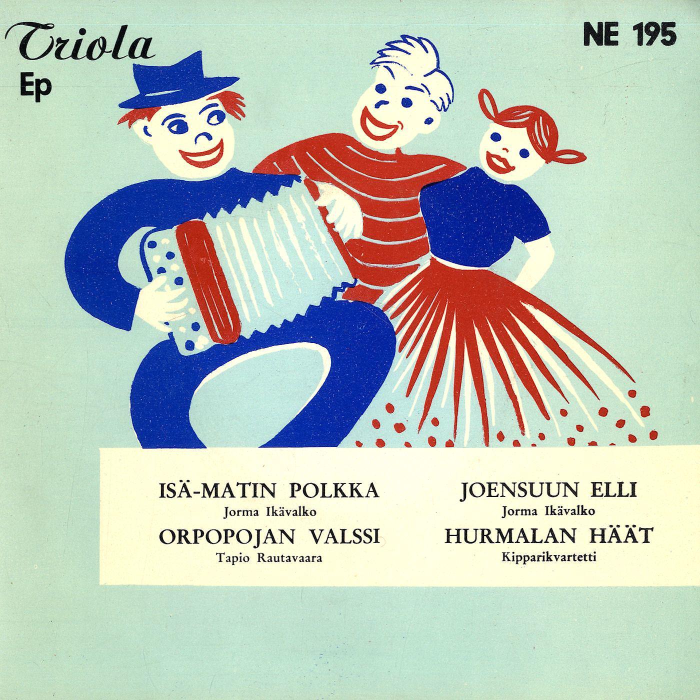 Постер альбома Jorma Ikävalko, Tapio Rautavaara ja Kipparikvartetti
