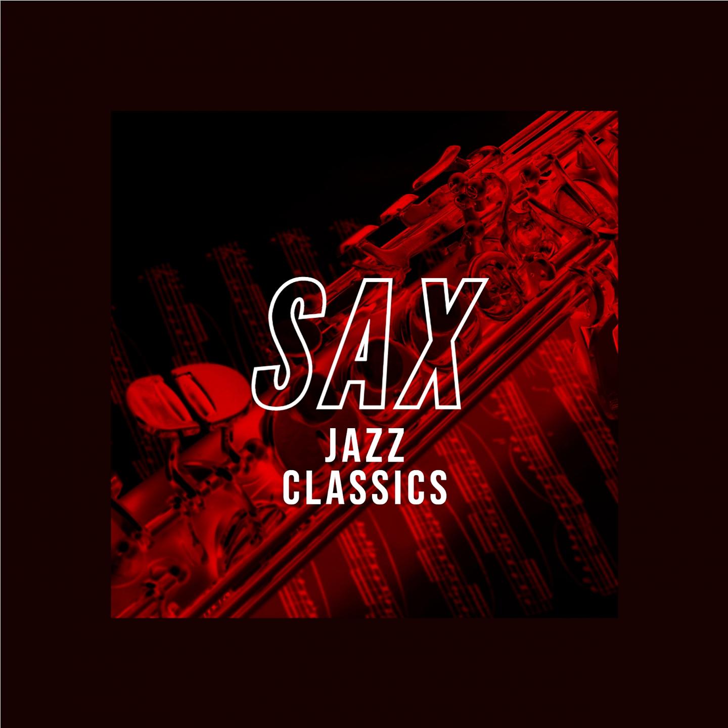 Постер альбома Sax Jazz Classics
