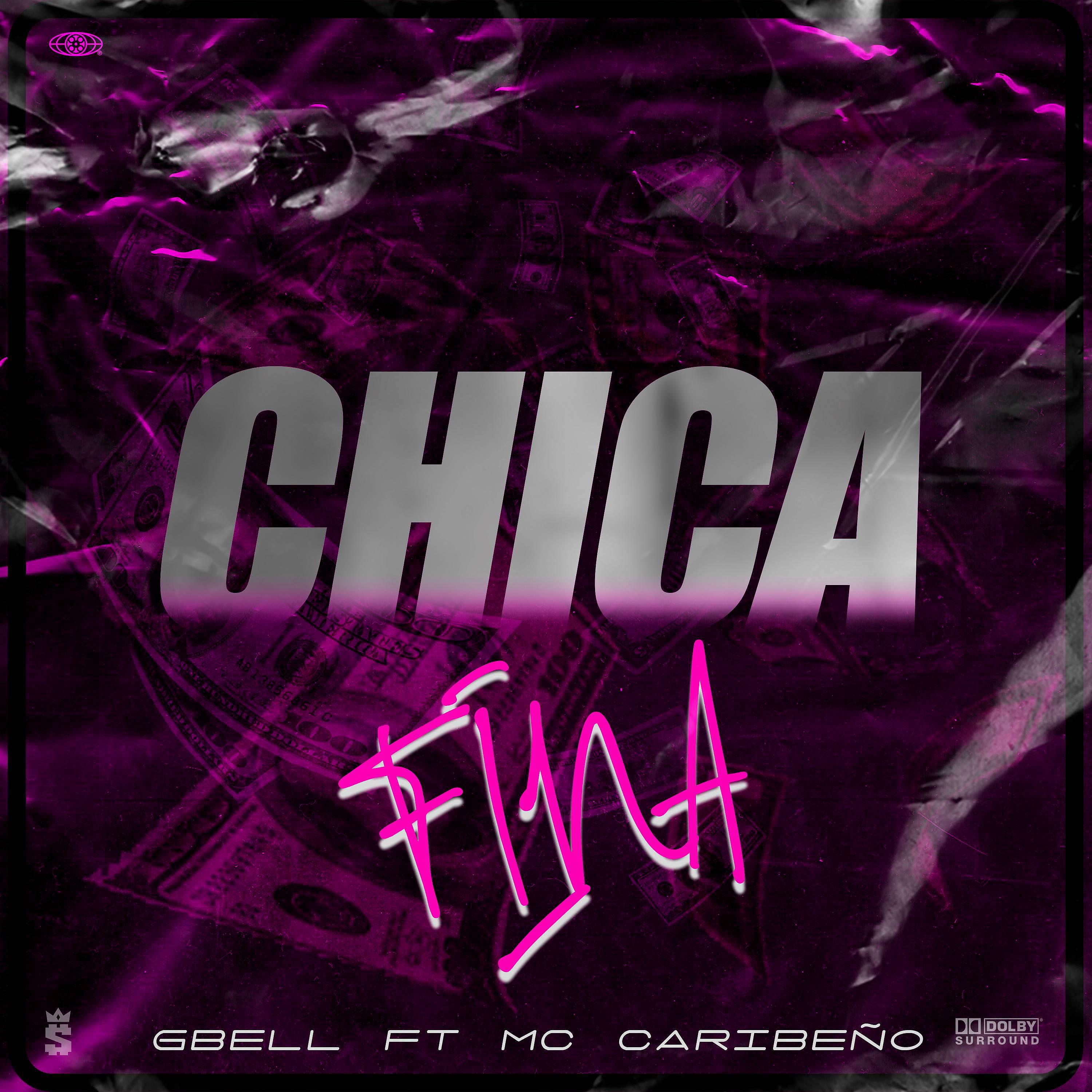 Постер альбома Chica Fina
