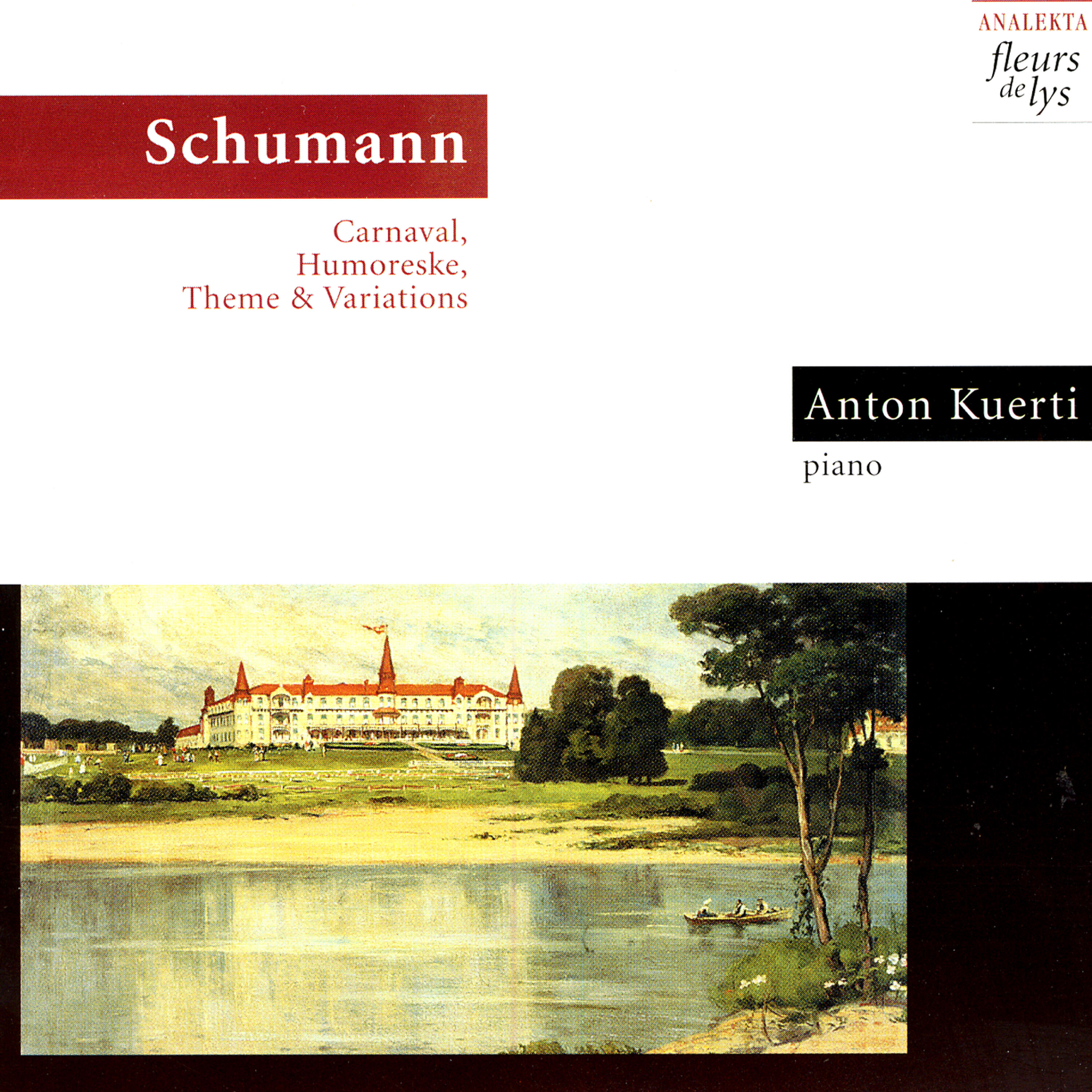 Anton Kuerti: Piano (Schumann) - Humoreske, Op. 20: Hastig