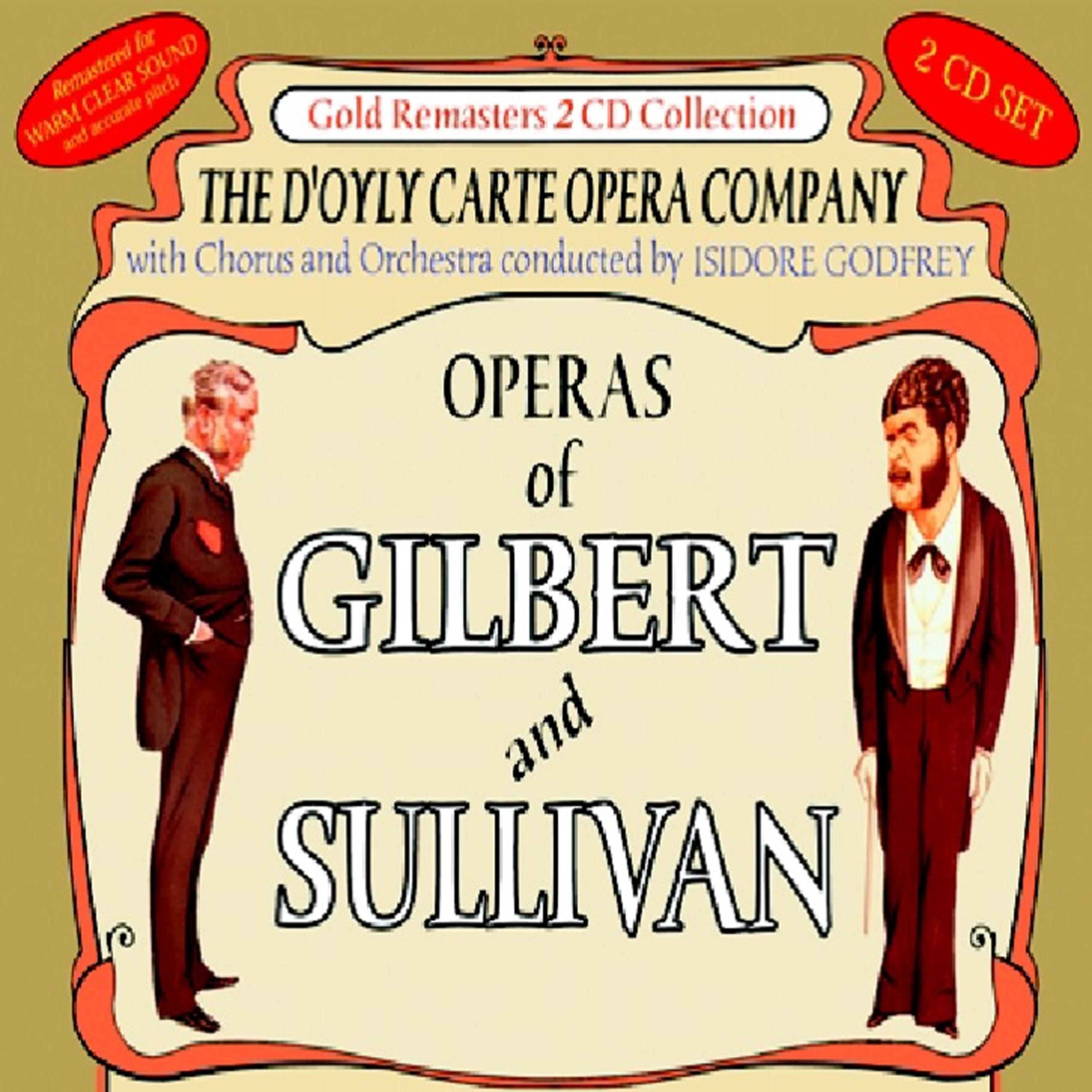 The D'Oyly Carte Opera Company - Tower Warders, Under Orders