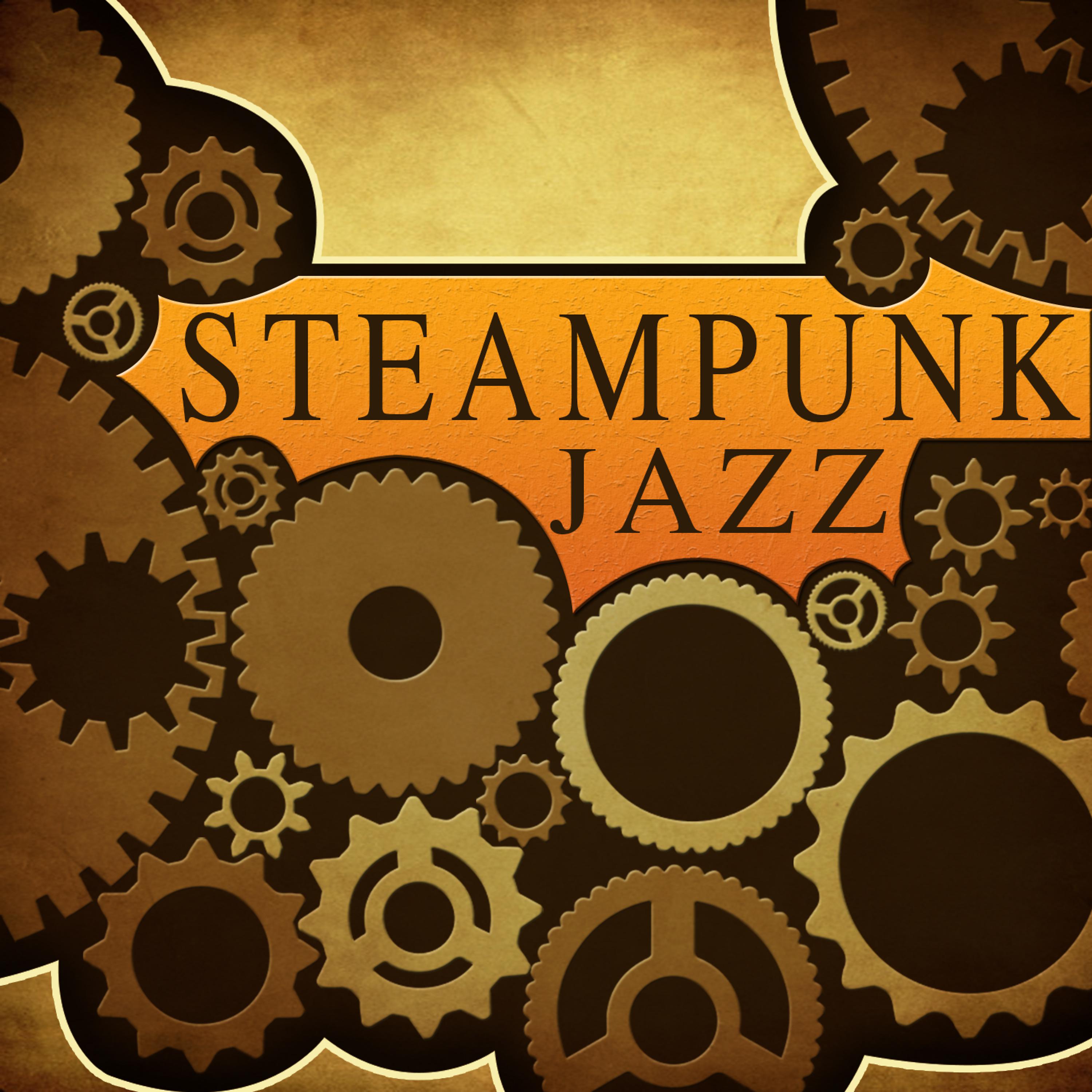 Постер альбома Jazz (Original Steampunk Soundtrack)