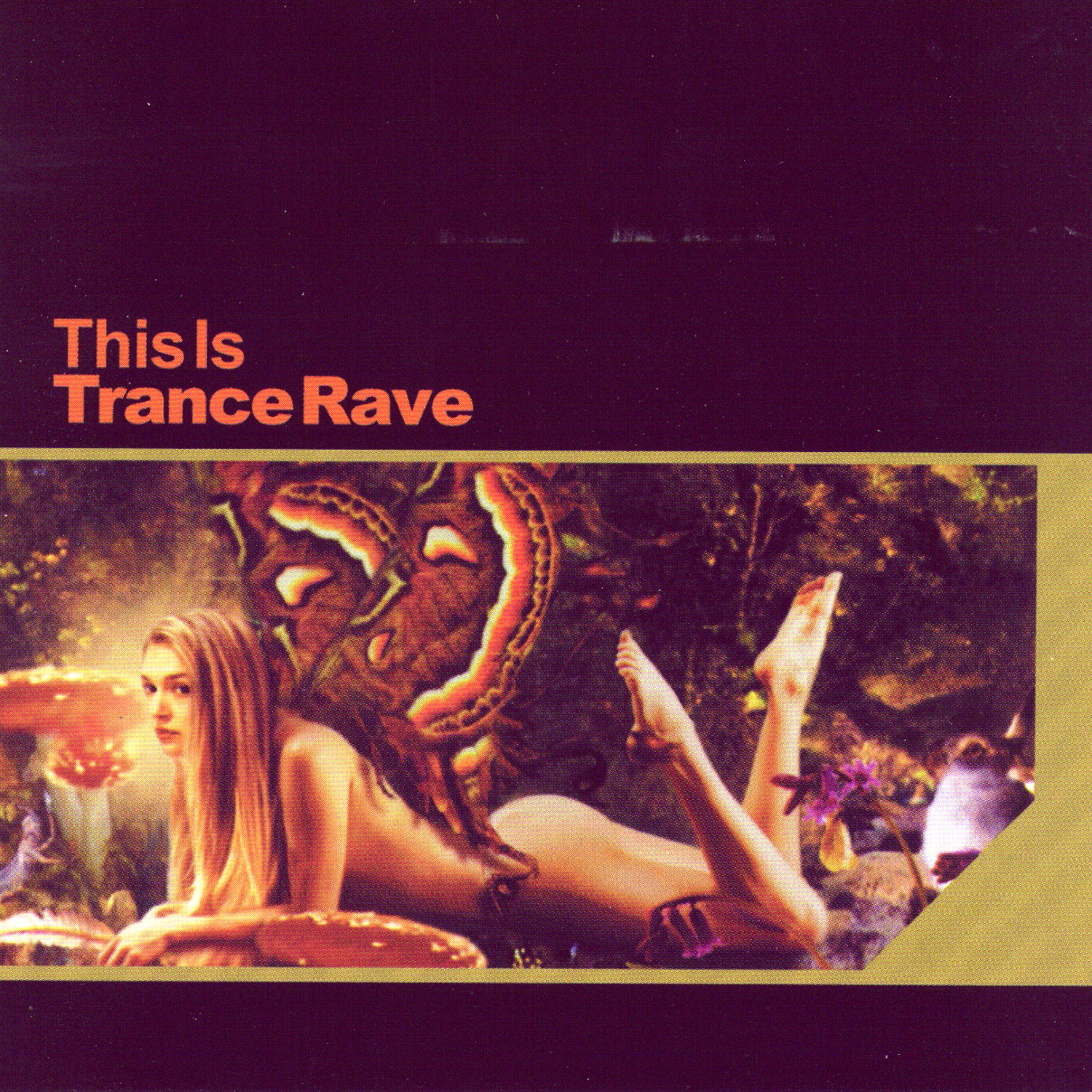 Постер альбома This Is Trance Rave