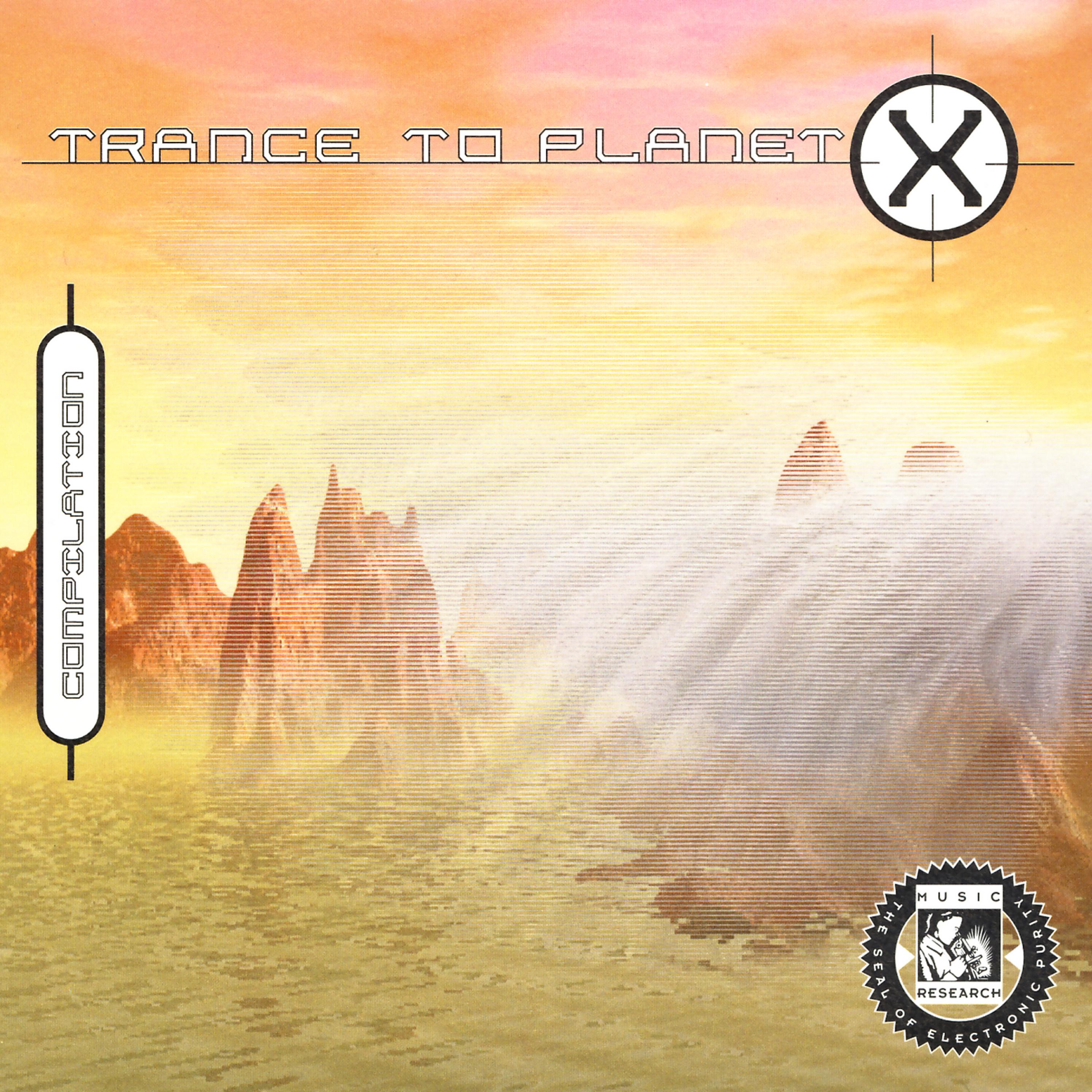 Постер альбома Trance To Planet X