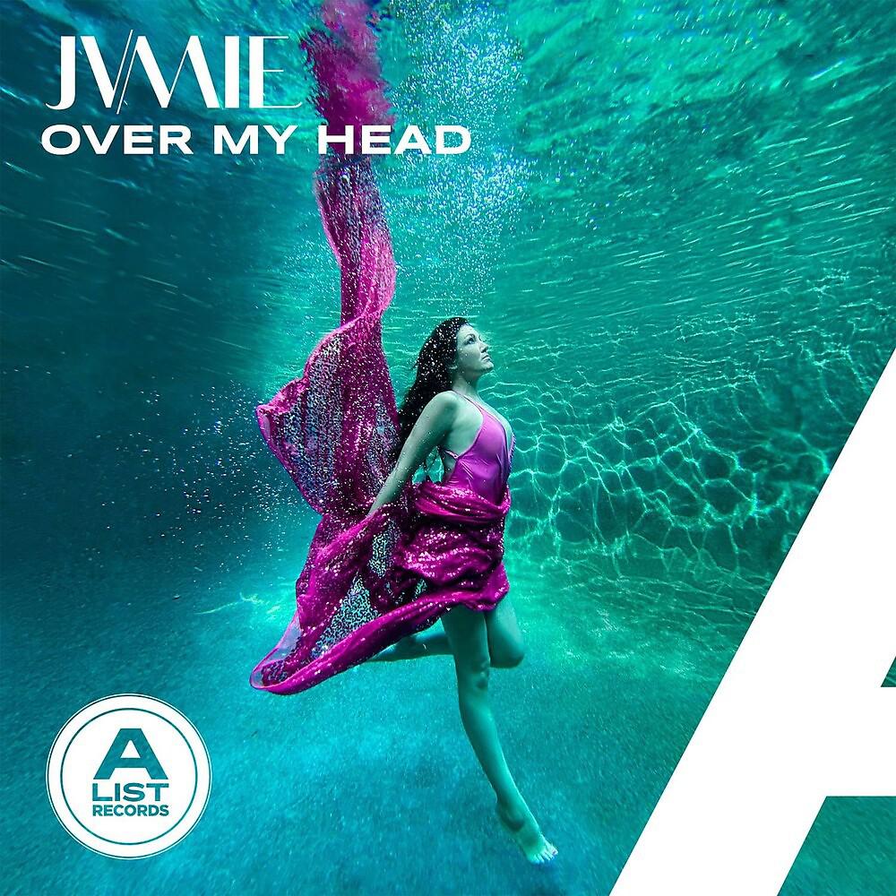 Постер альбома JVMIE Over My Head