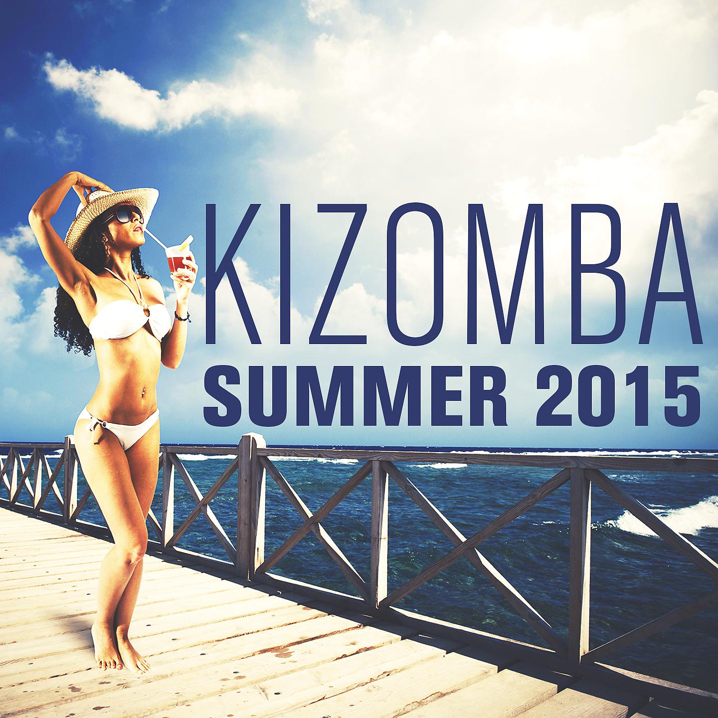 Постер альбома Kizomba Summer 2015