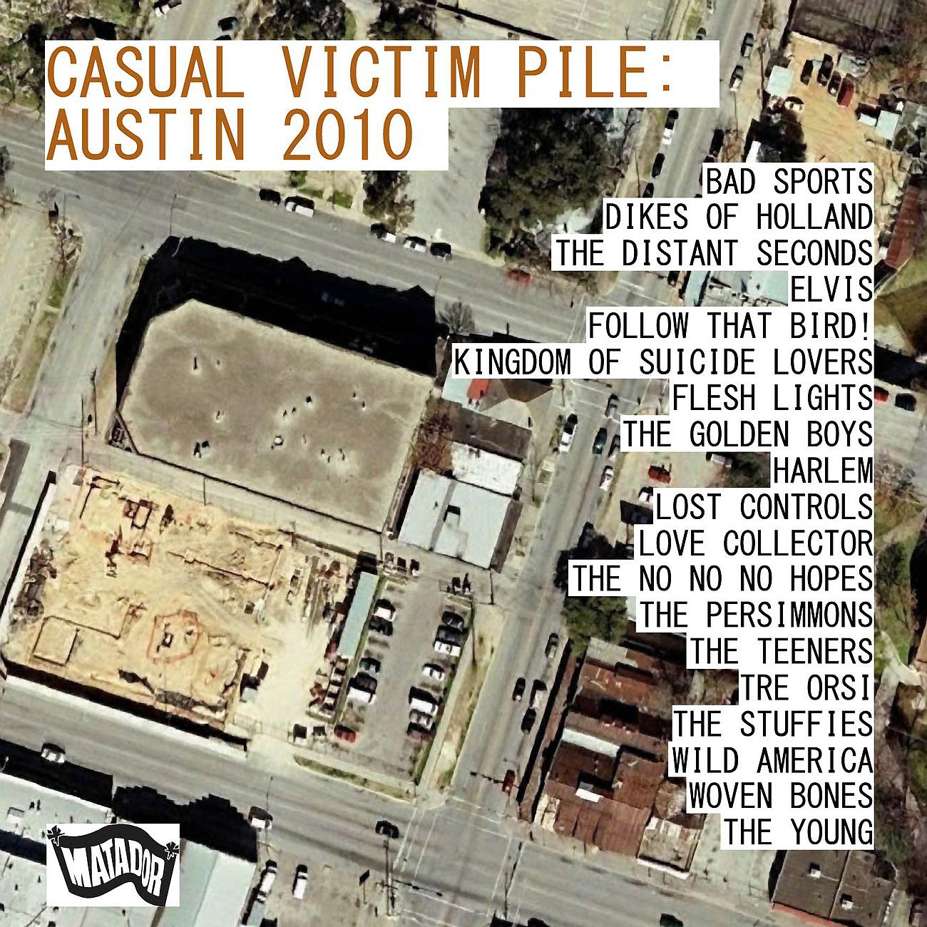 Постер альбома Casual Victim Pile: Austin 2009