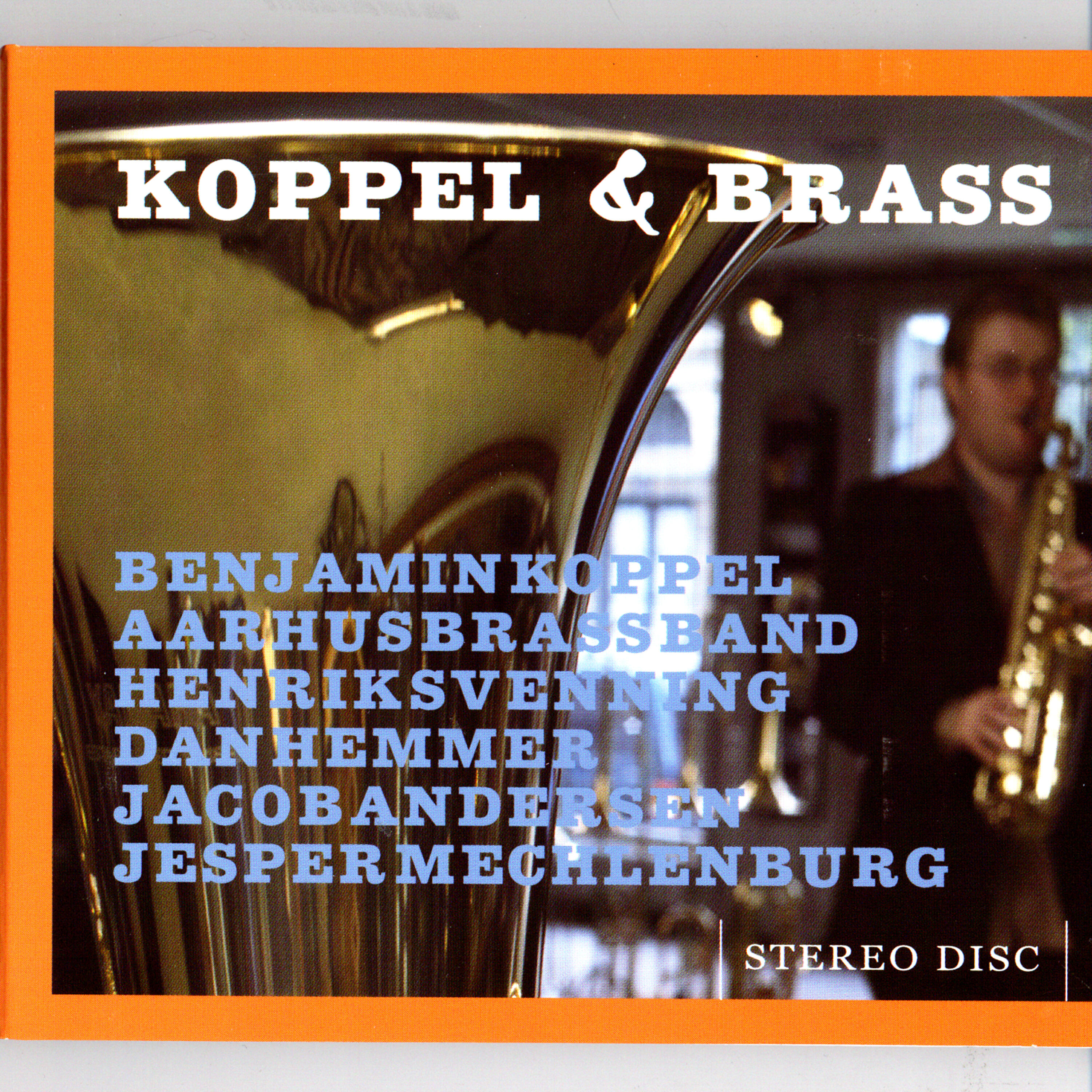 Benjamin Koppel - All That Brass - Big Brass - III (B. Koppel)