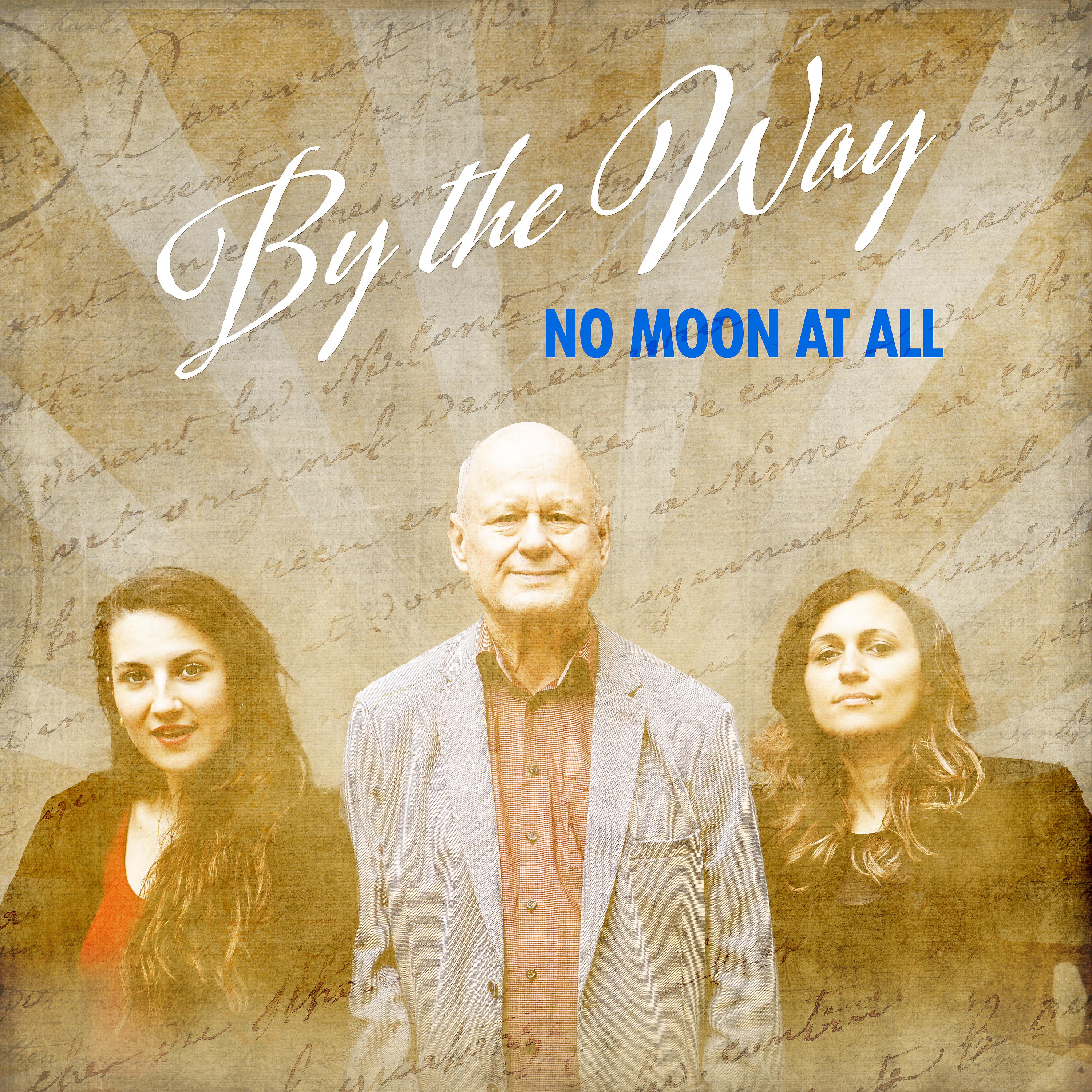 Постер альбома No Moon at All