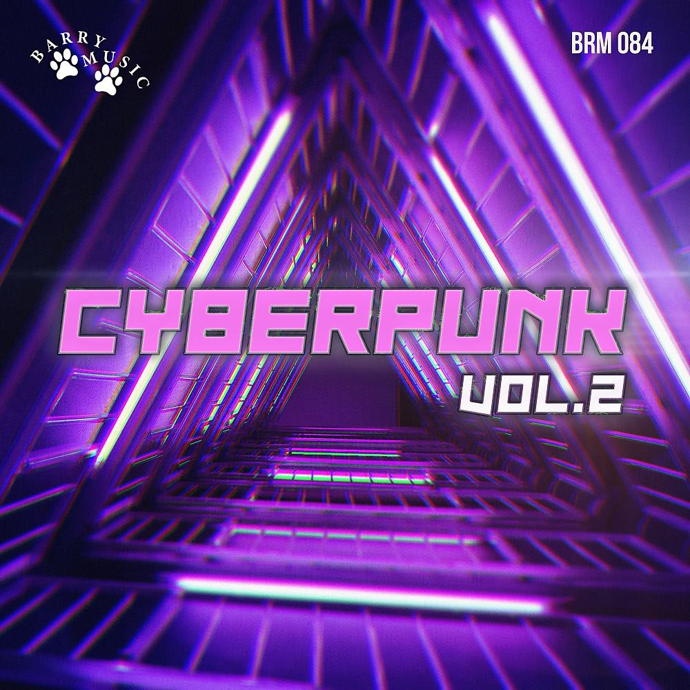 Постер альбома Cyber Punk, Vol. 2