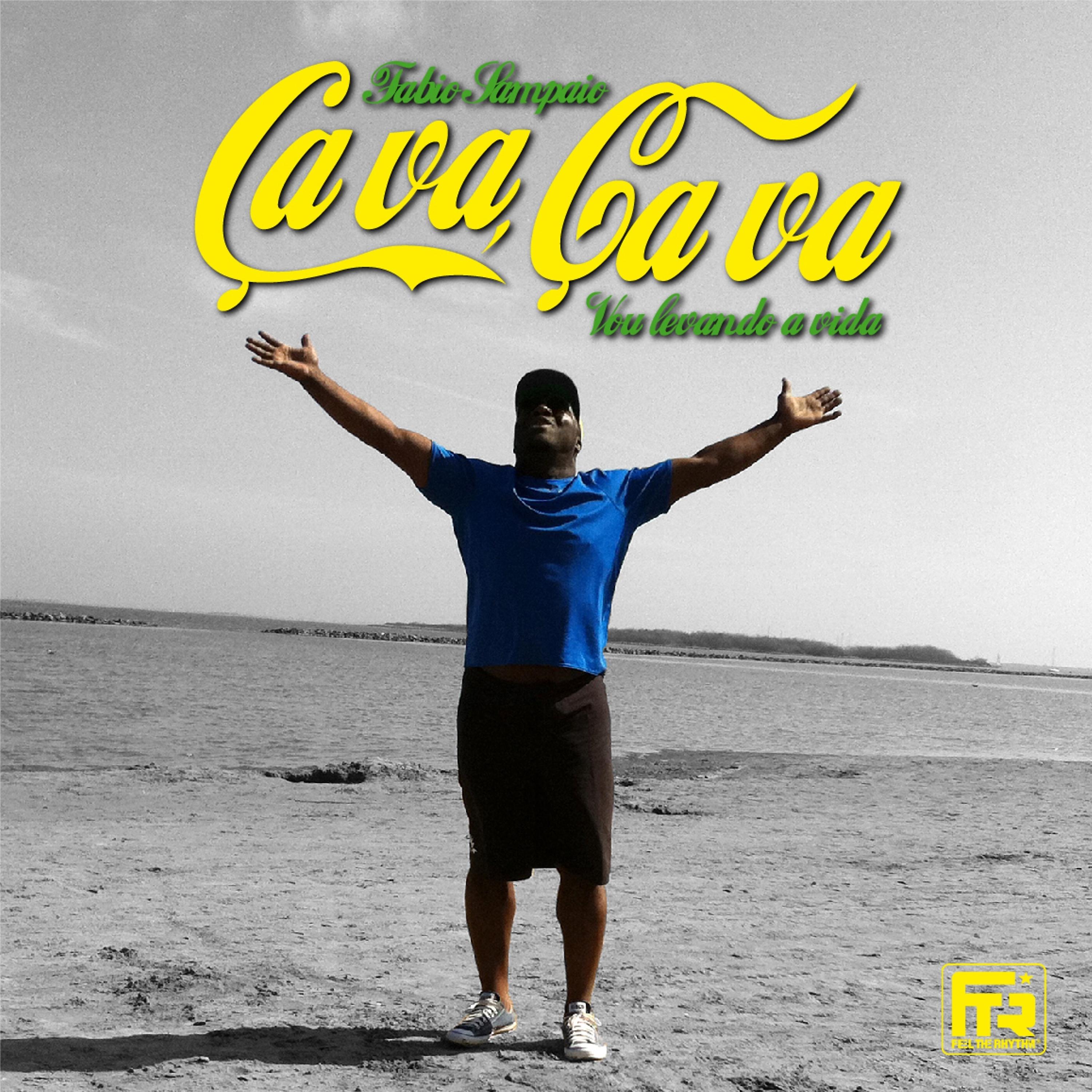 Постер альбома Ca va, ça va (Vou Levando a Vida) - Single