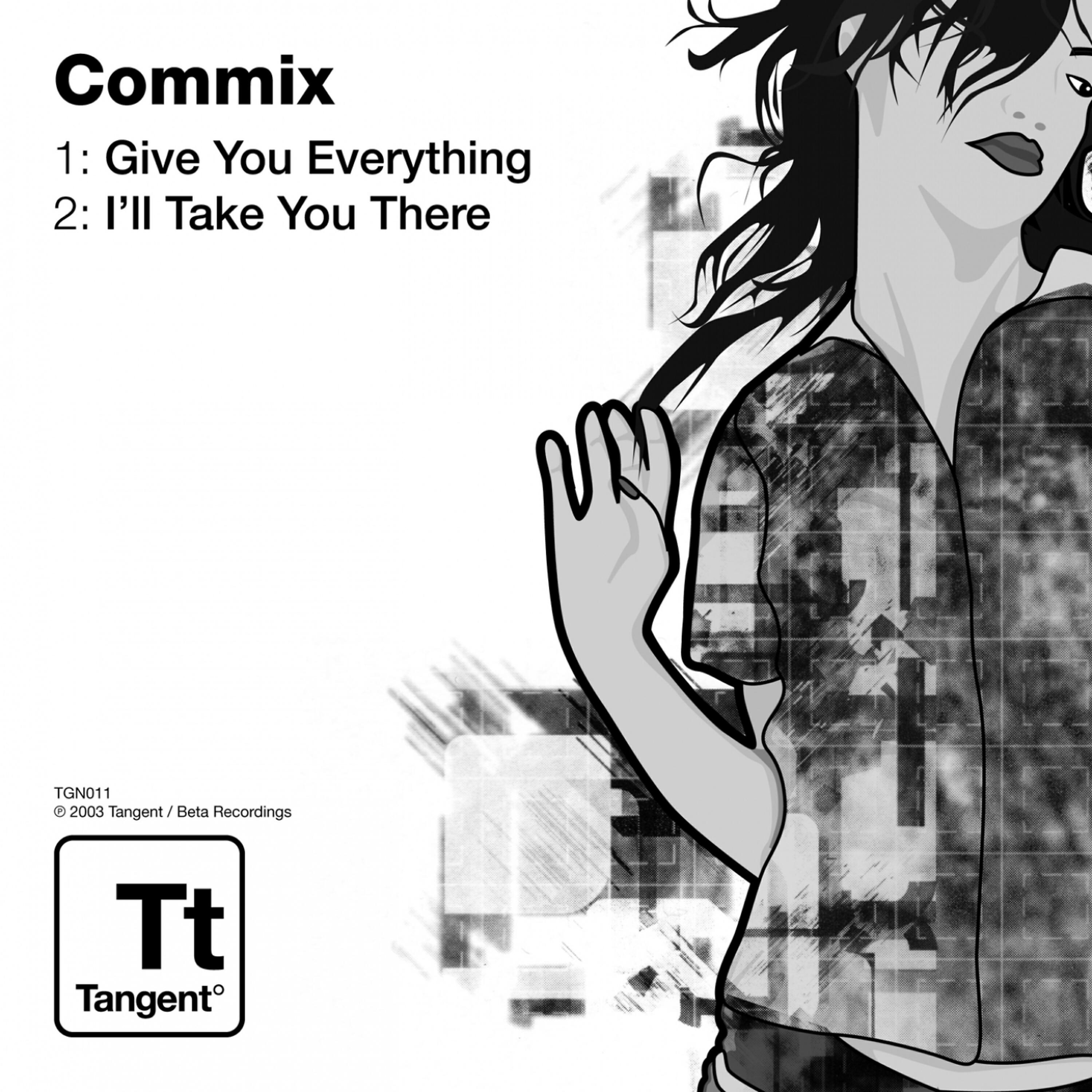 Commix - I'll Take You There