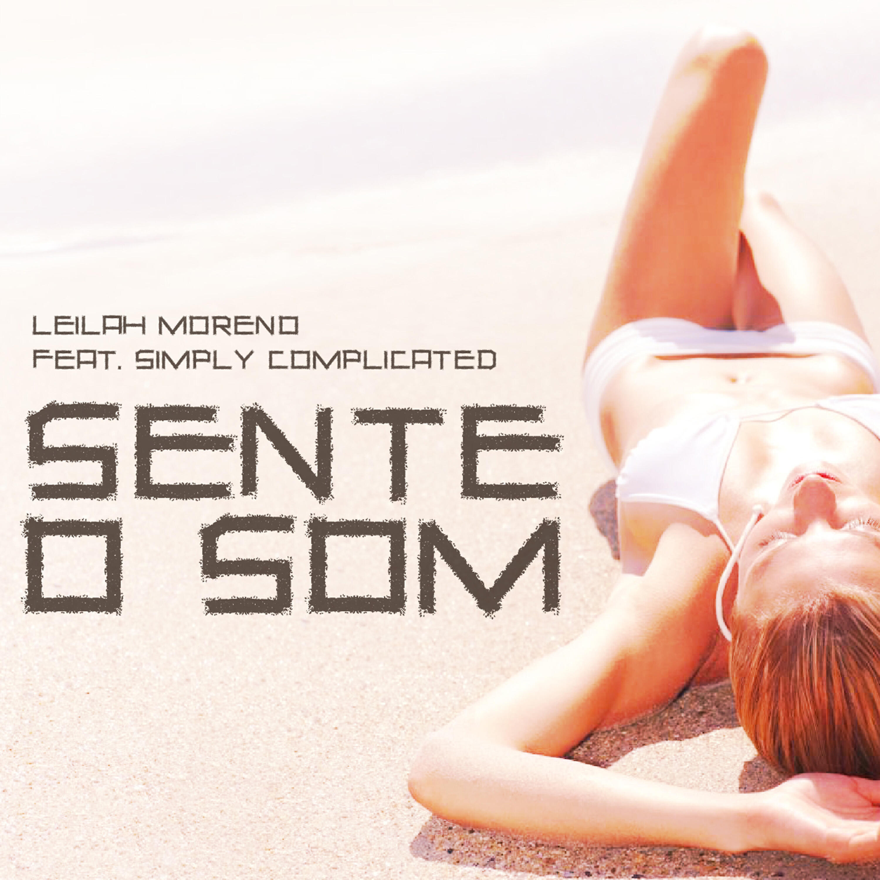 Simply Complicated - Sente o Som (Edm Mix)