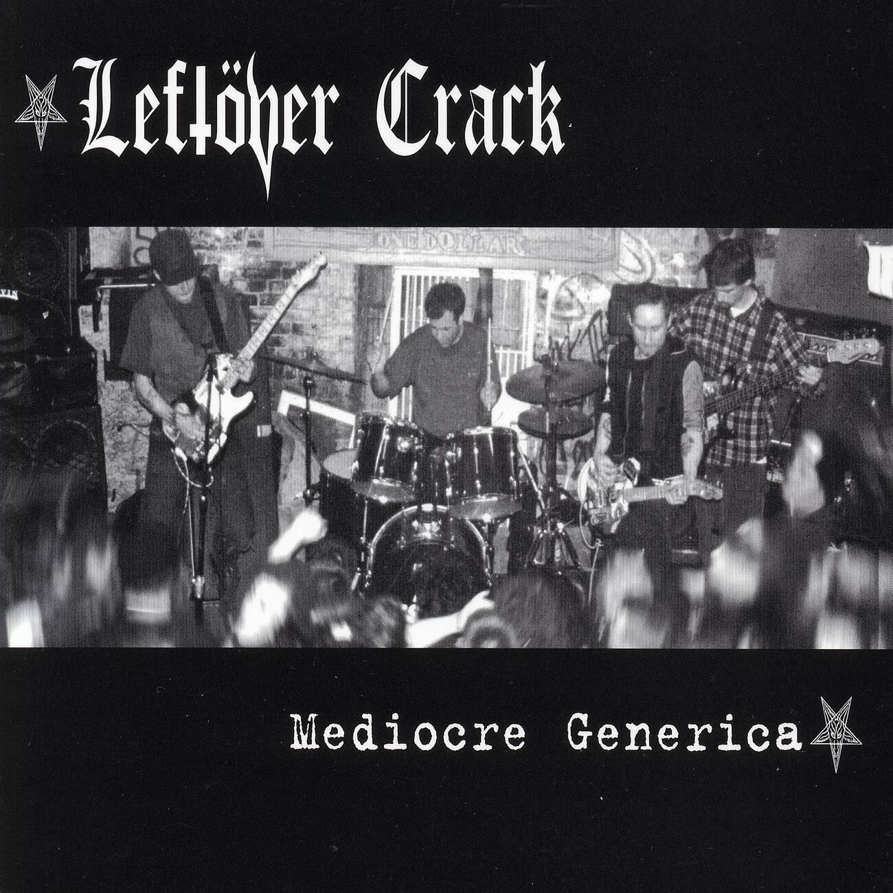 LEFTOVER CRACK - Homeo Apathy