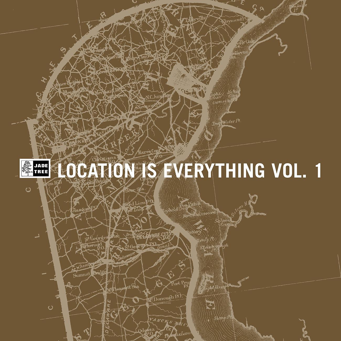 Постер альбома Location Is Everything, Vol. 1