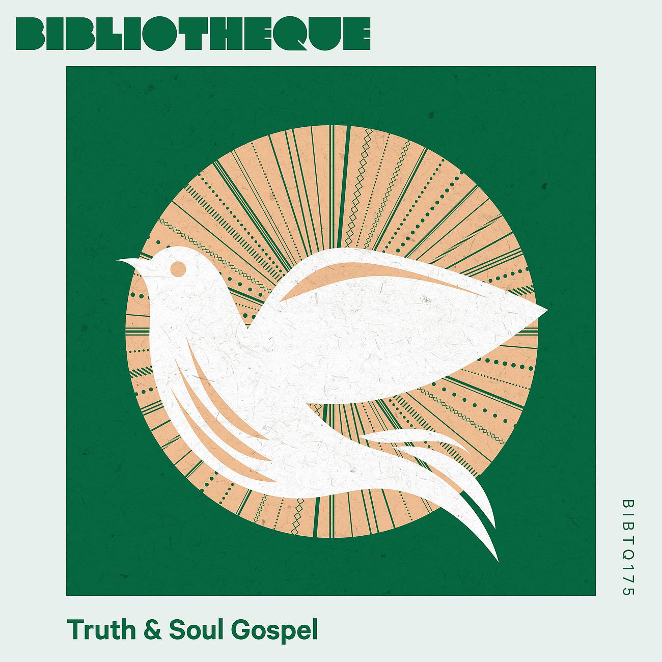 Постер альбома Truth & Soul Gospel