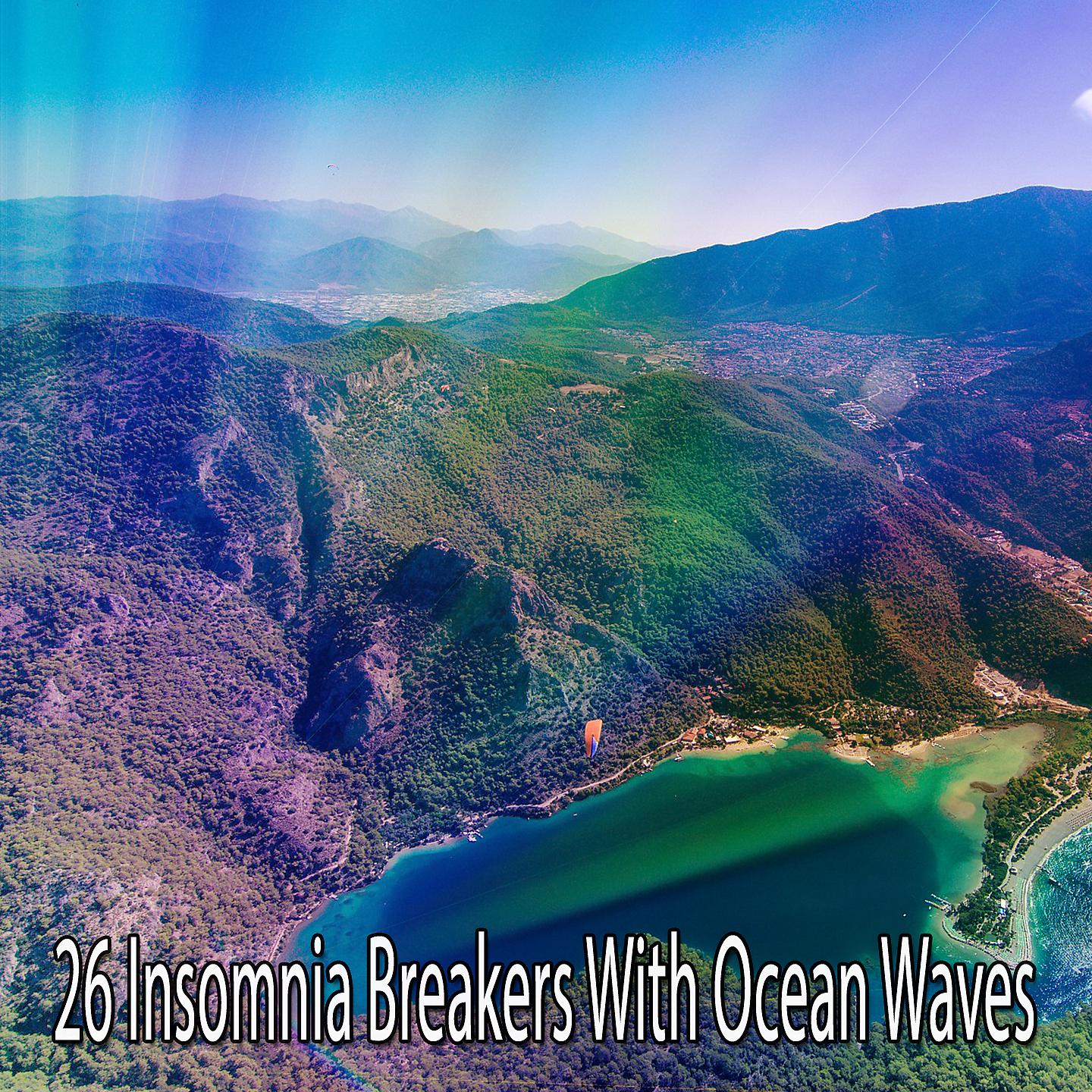 Постер альбома 26 прерывателей бессонницы с океанскими волнами