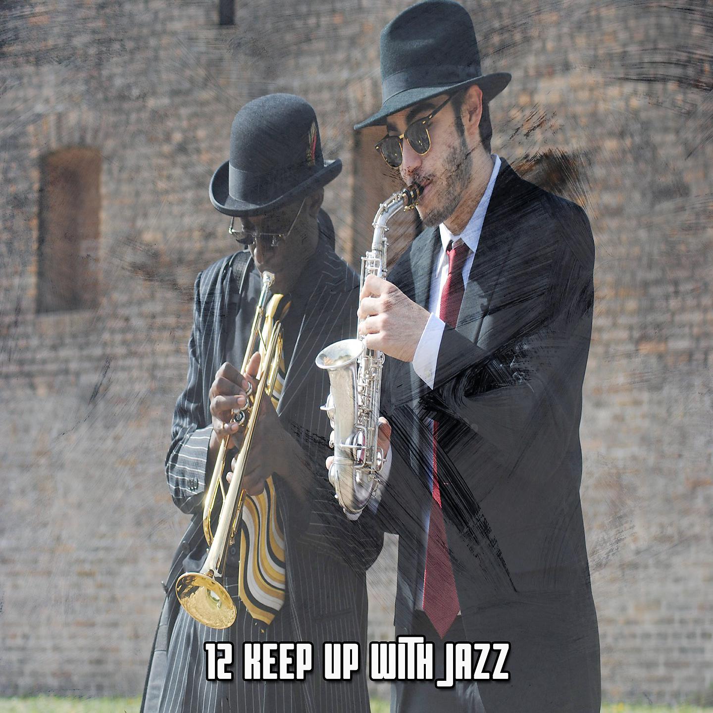Постер альбома 12 Следите за джазом