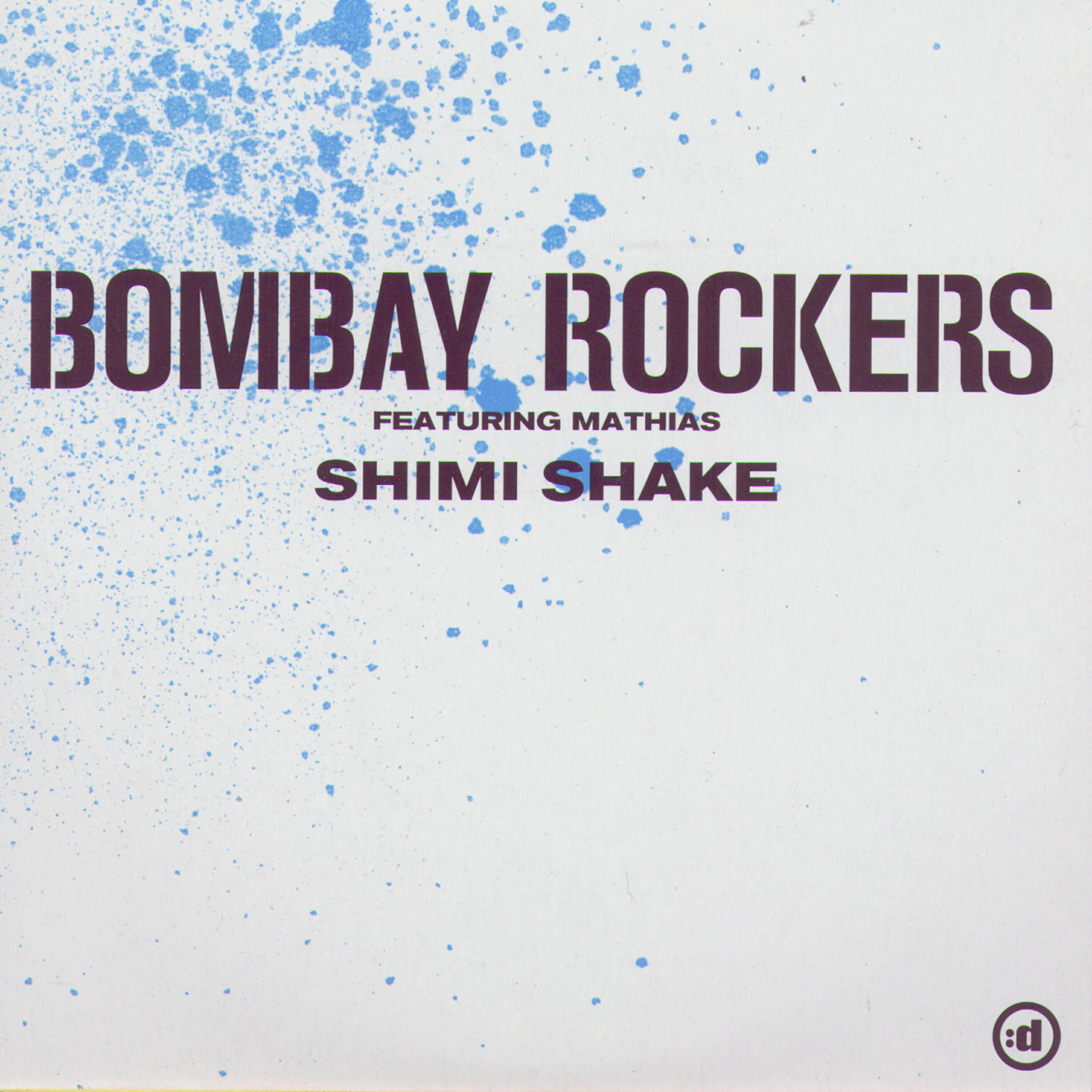 Bombay Rockers - Shimi Shake (Radio Edit)