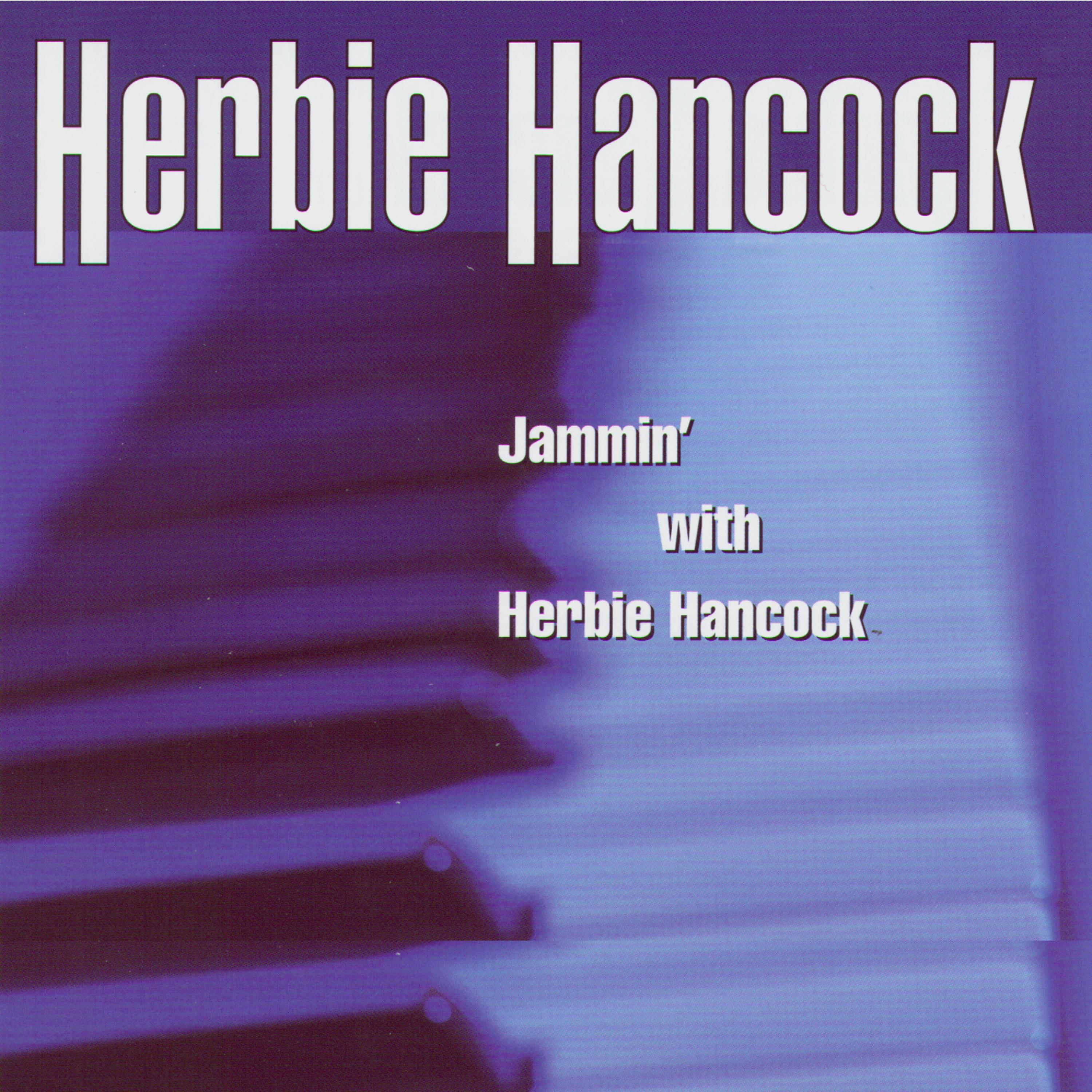 Постер альбома Jammin' With Herbie Hancock/Voyager