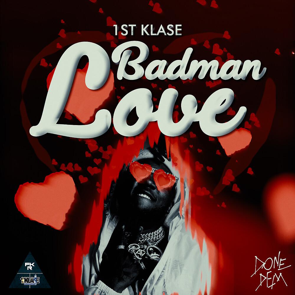 Постер альбома Badman Love
