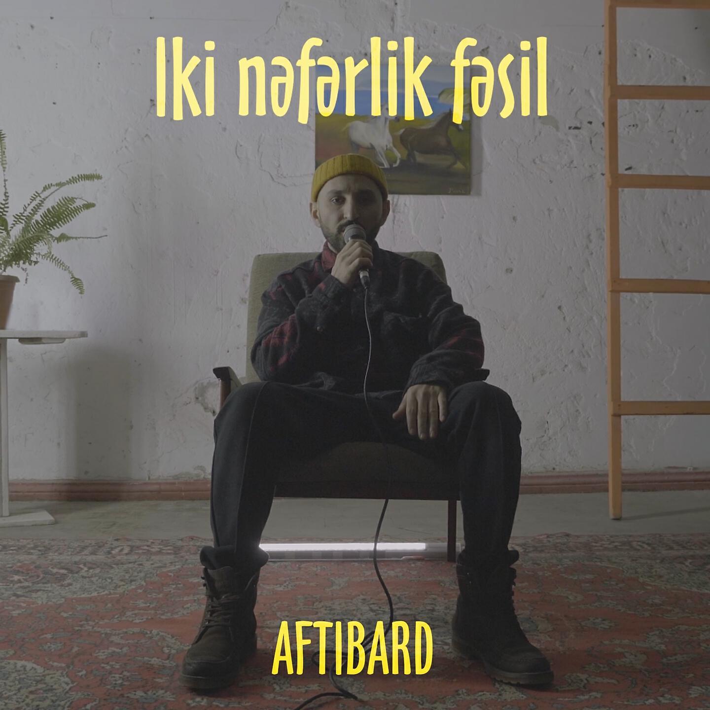 AFTI BARD - İki Nəfərlik Fəsil
