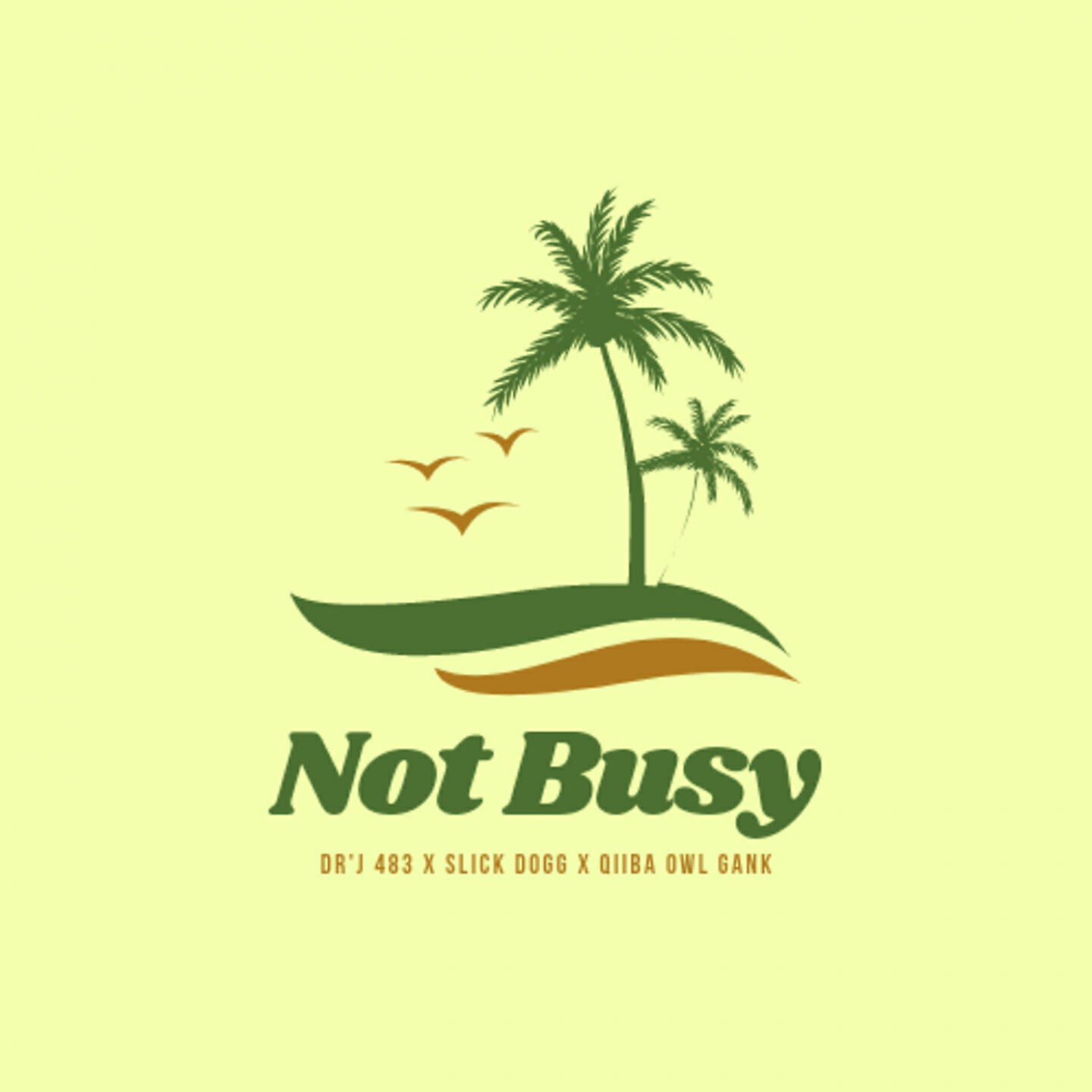 Slick Dogg - Not Busy