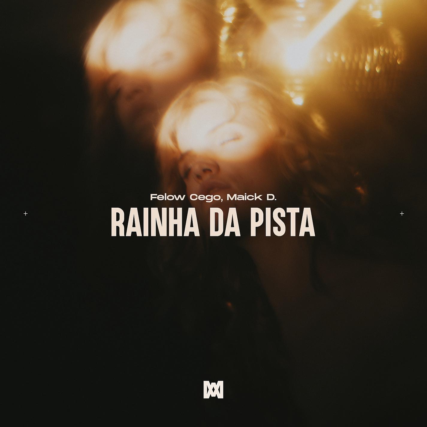 Постер альбома Rainha da Pista