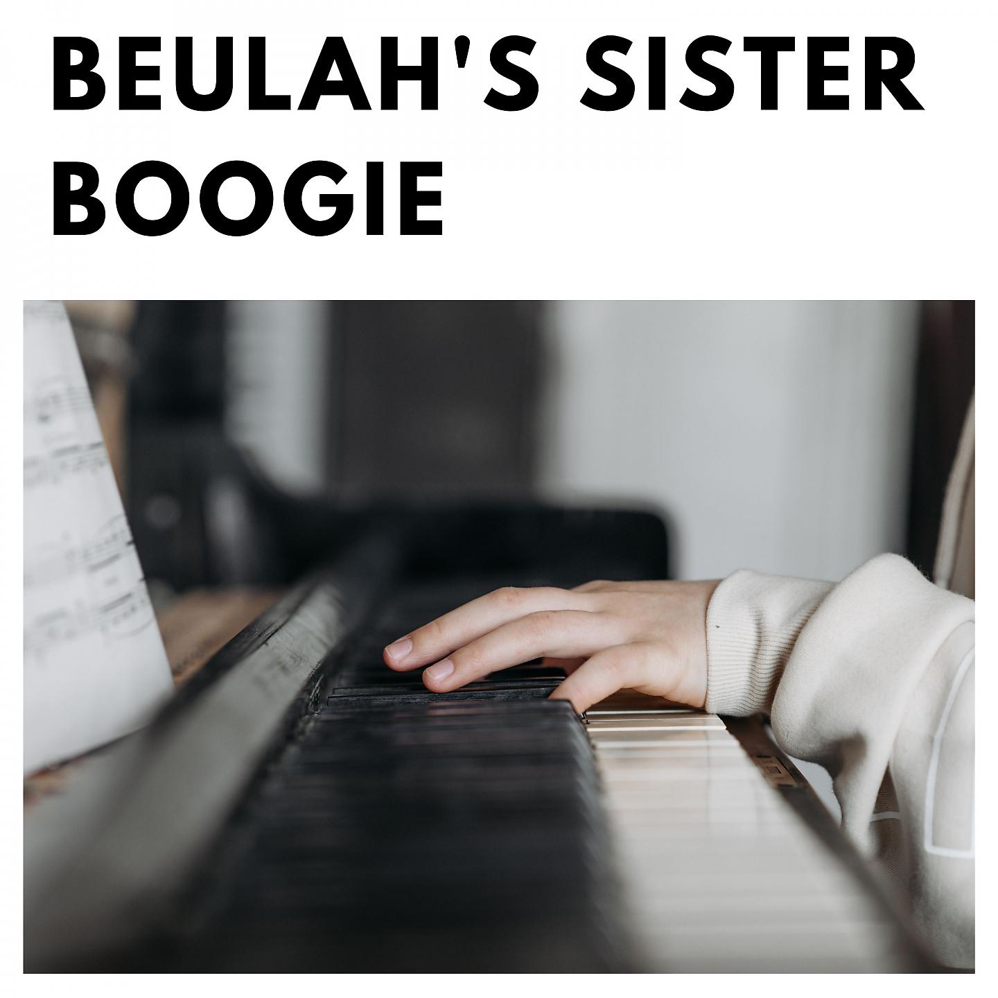 Постер альбома Beulah's Sister Boogie