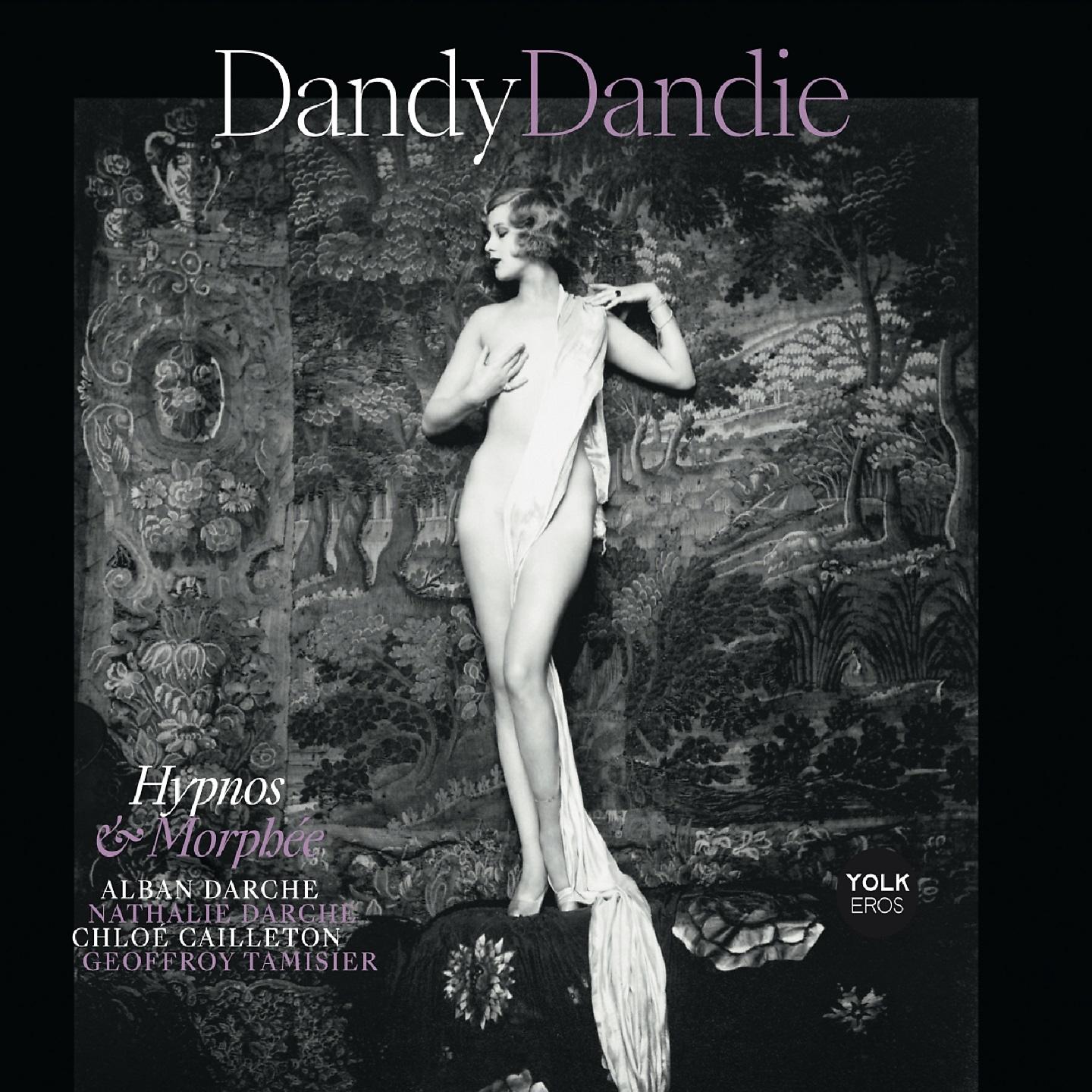 Постер альбома Dandy Dandie - Hypnos et Morphée