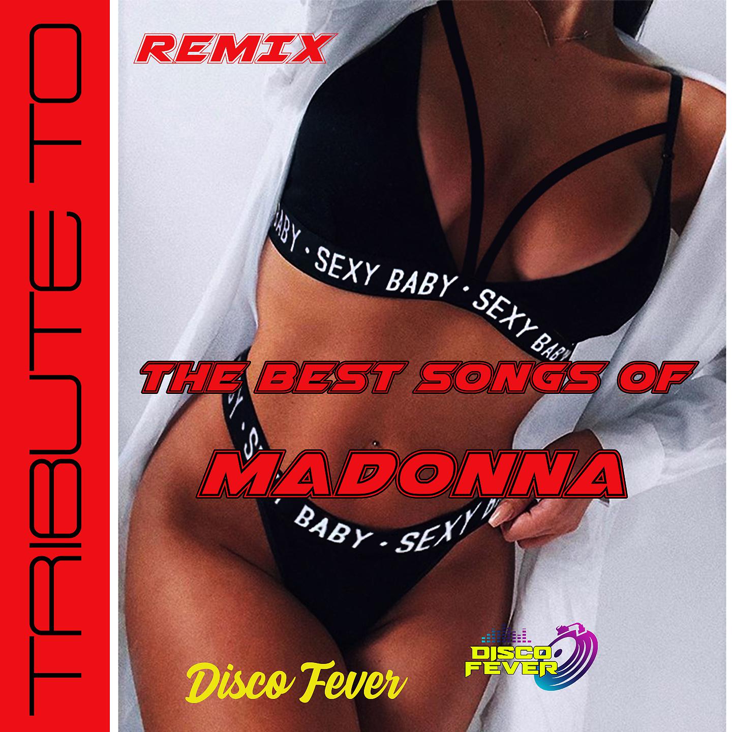 Постер альбома The Best Songs Of Madonna Remix