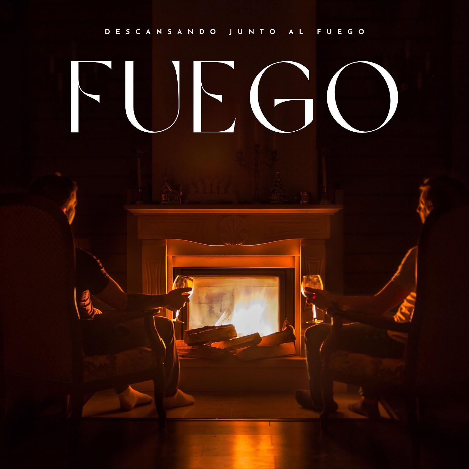 Постер альбома Fuego: Descansando Junto Al Fuego