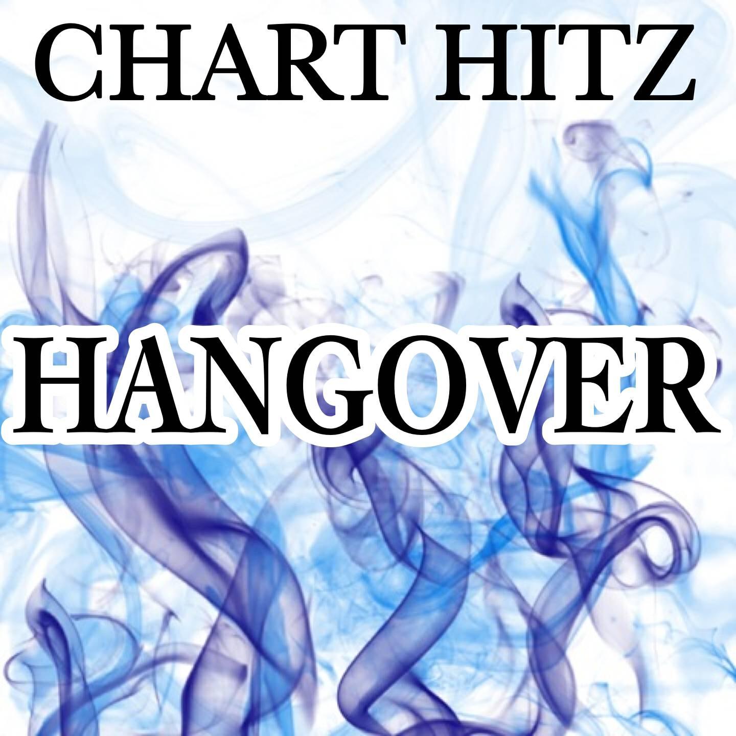 Chart Hitz - Hangover - A Tribute to PSY and Snoop Dogg (Instrumental Version)
