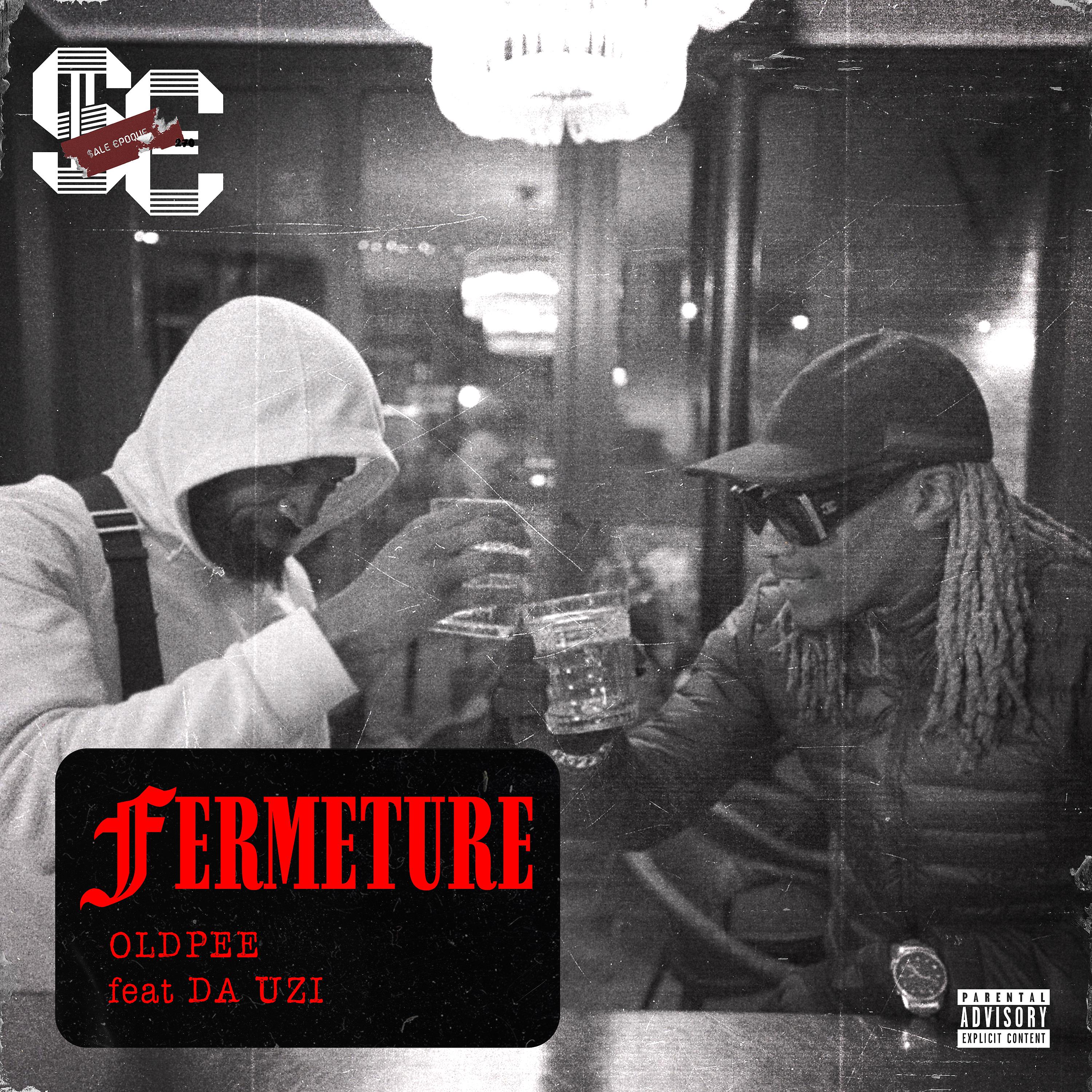 Постер альбома FERMETURE (feat. DA Uzi)