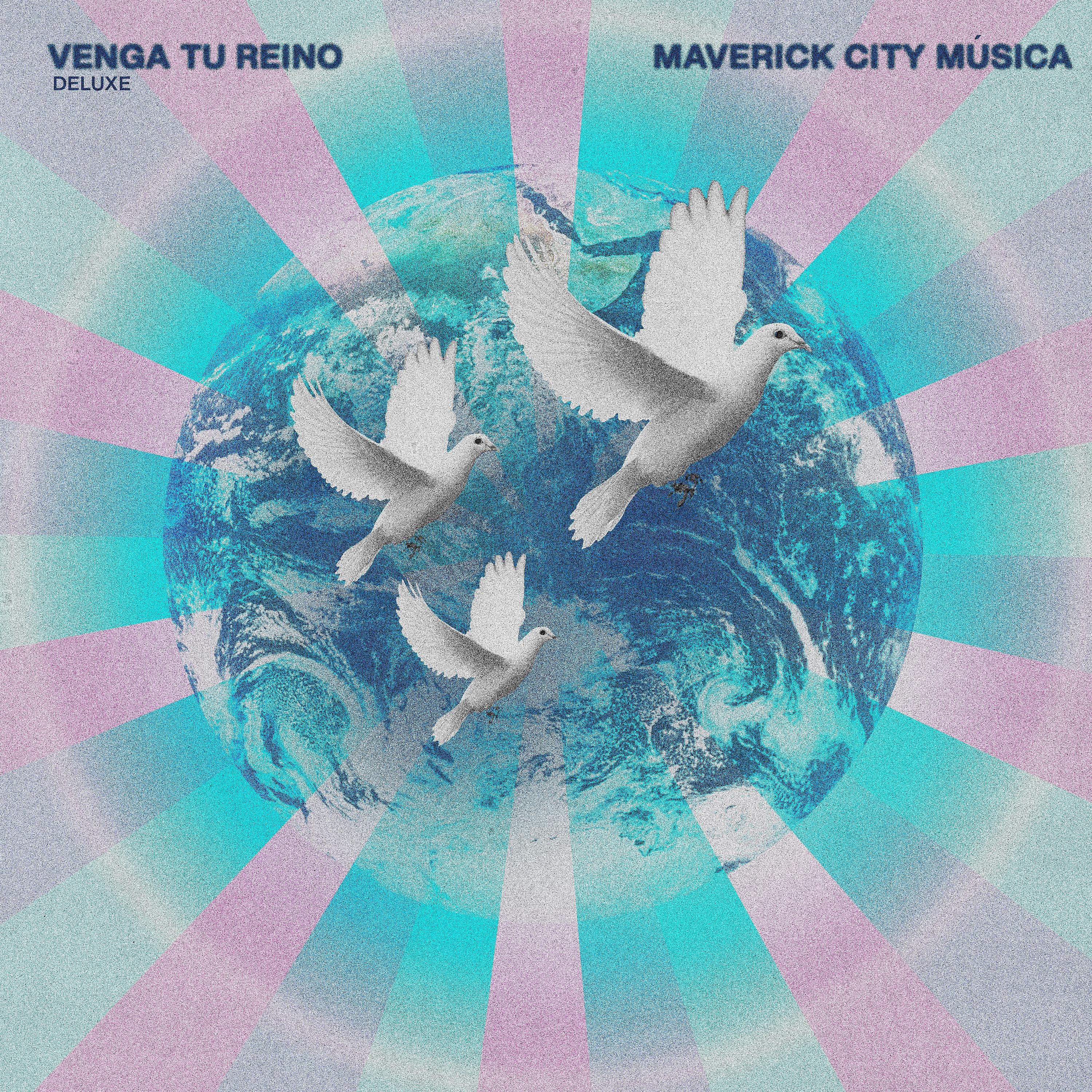 Постер альбома Venga Tu Reino (Deluxe)