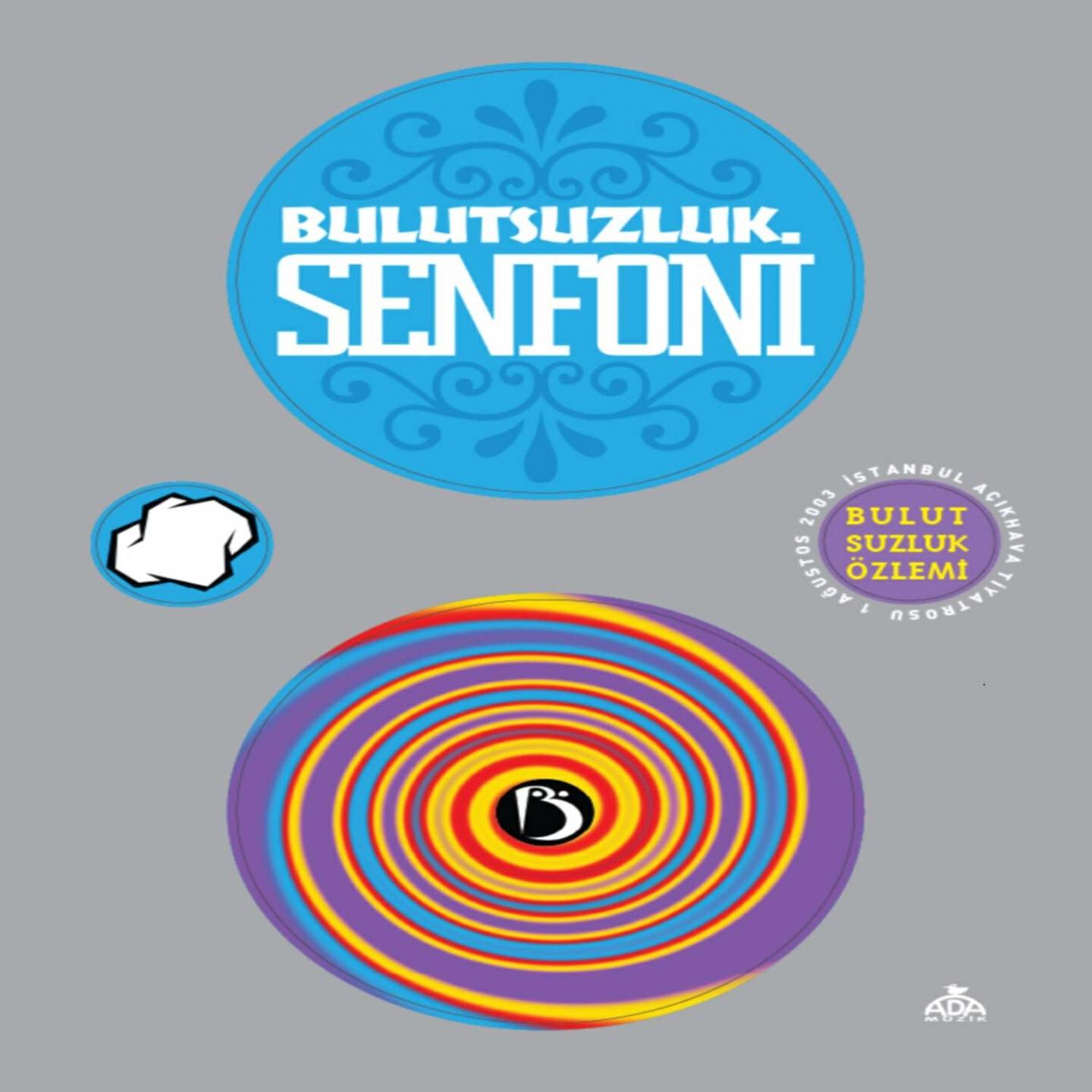 Bulutsuzluk Özlemi - Sözlerimi Geri Alamam