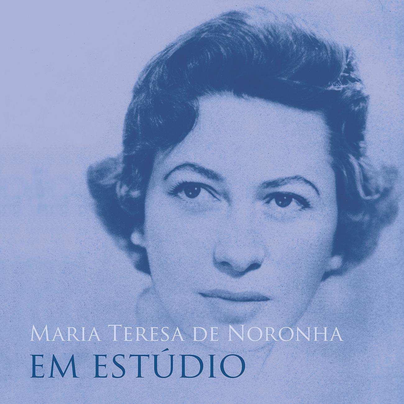 Постер альбома Maria Teresa de Noronha em Estúdio